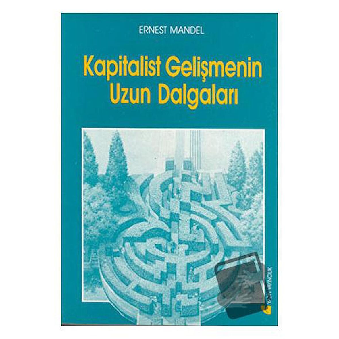 Kapitalist Gelişmenin Uzun Dalgaları