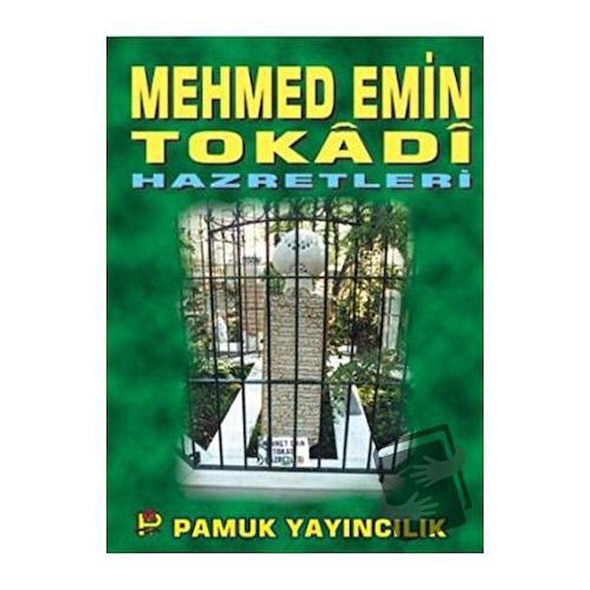 Mehmed Emin Tokadi Hazretleri (Evliya-005)