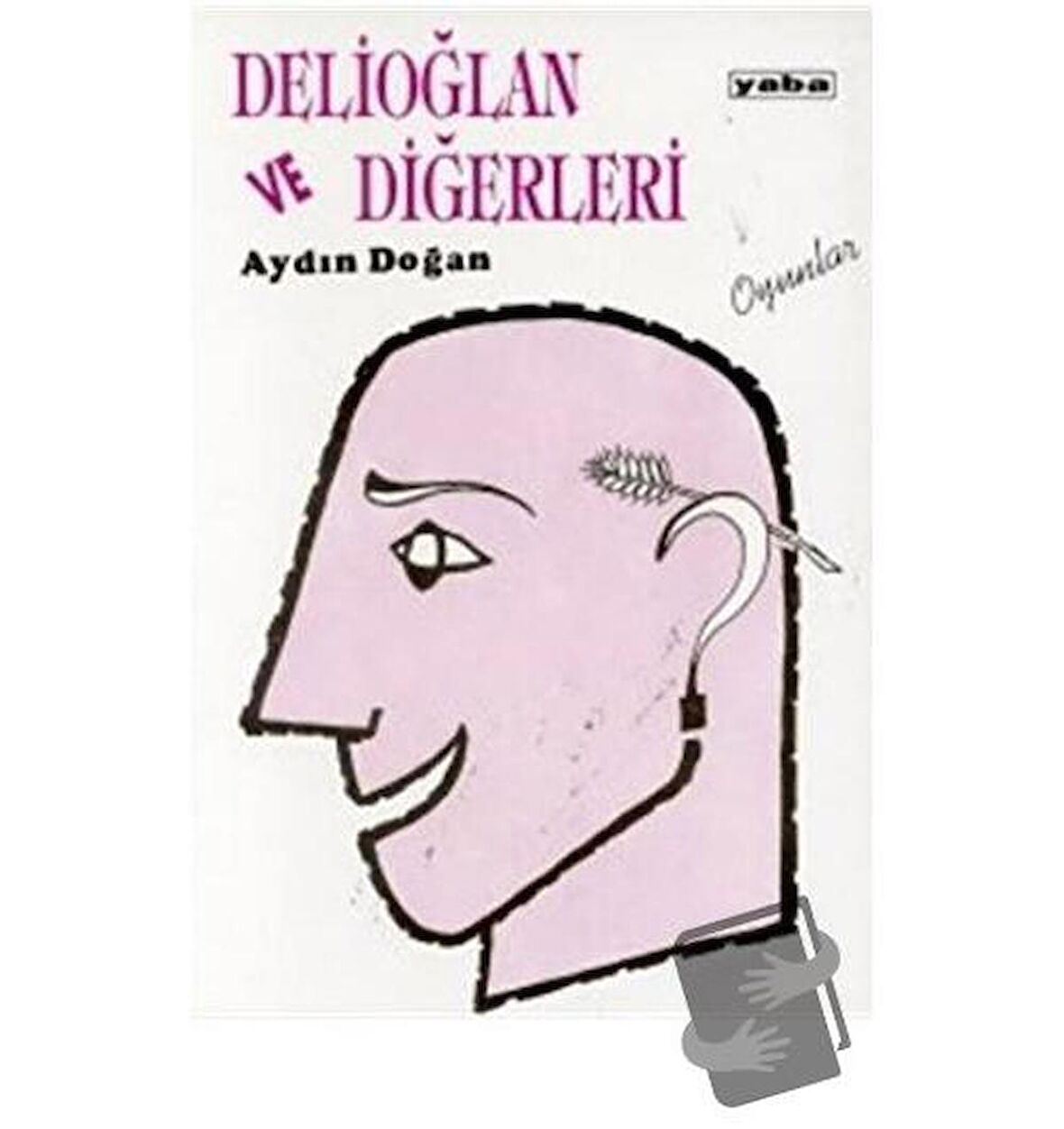 Delioğlan ve Diğerleri