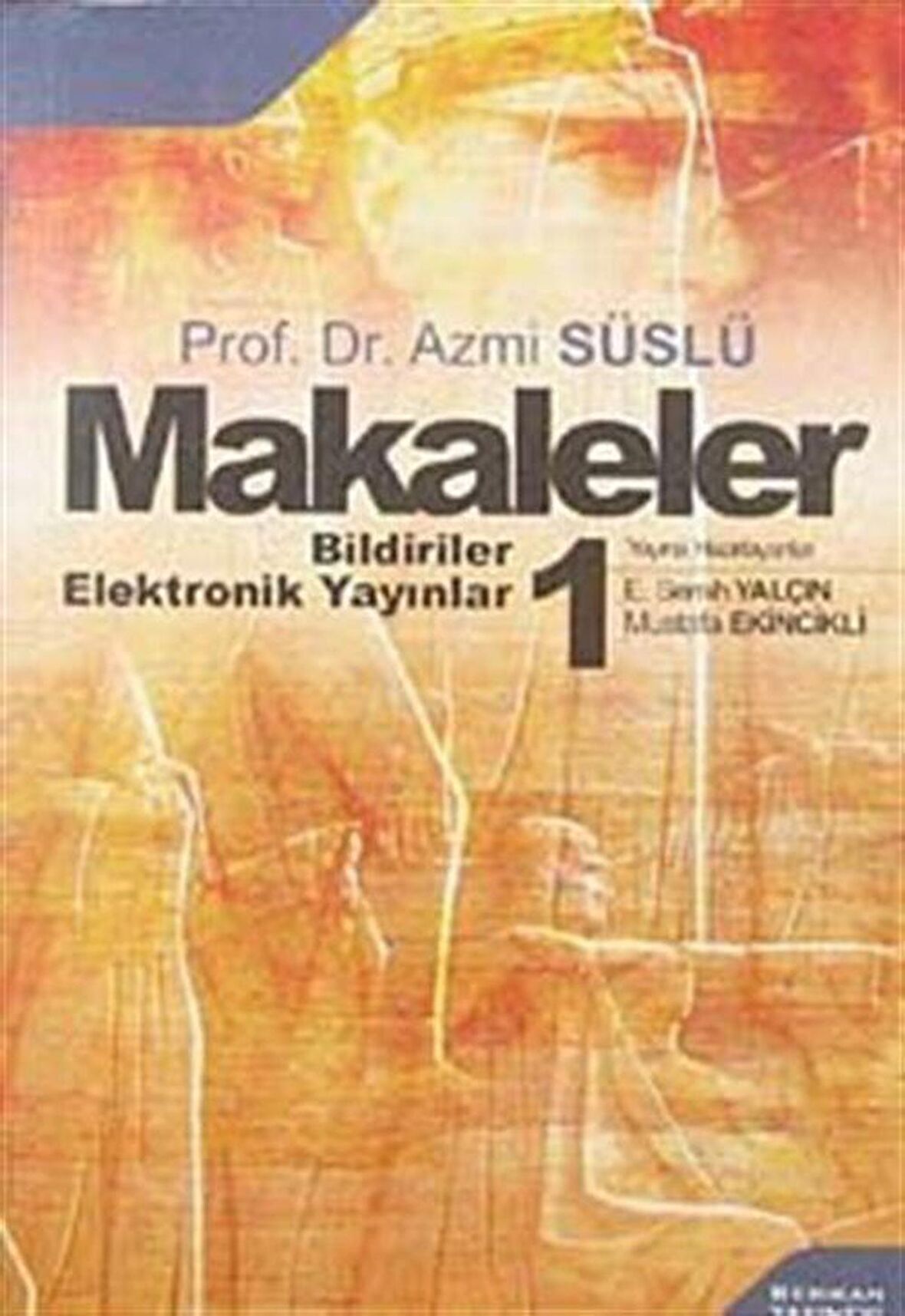 Makaleler Cilt 1