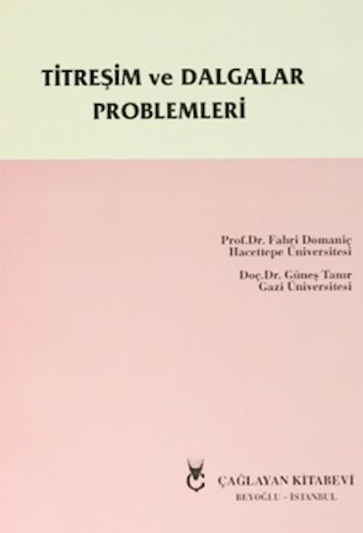 Titreşim ve Dalgalar Problemleri
