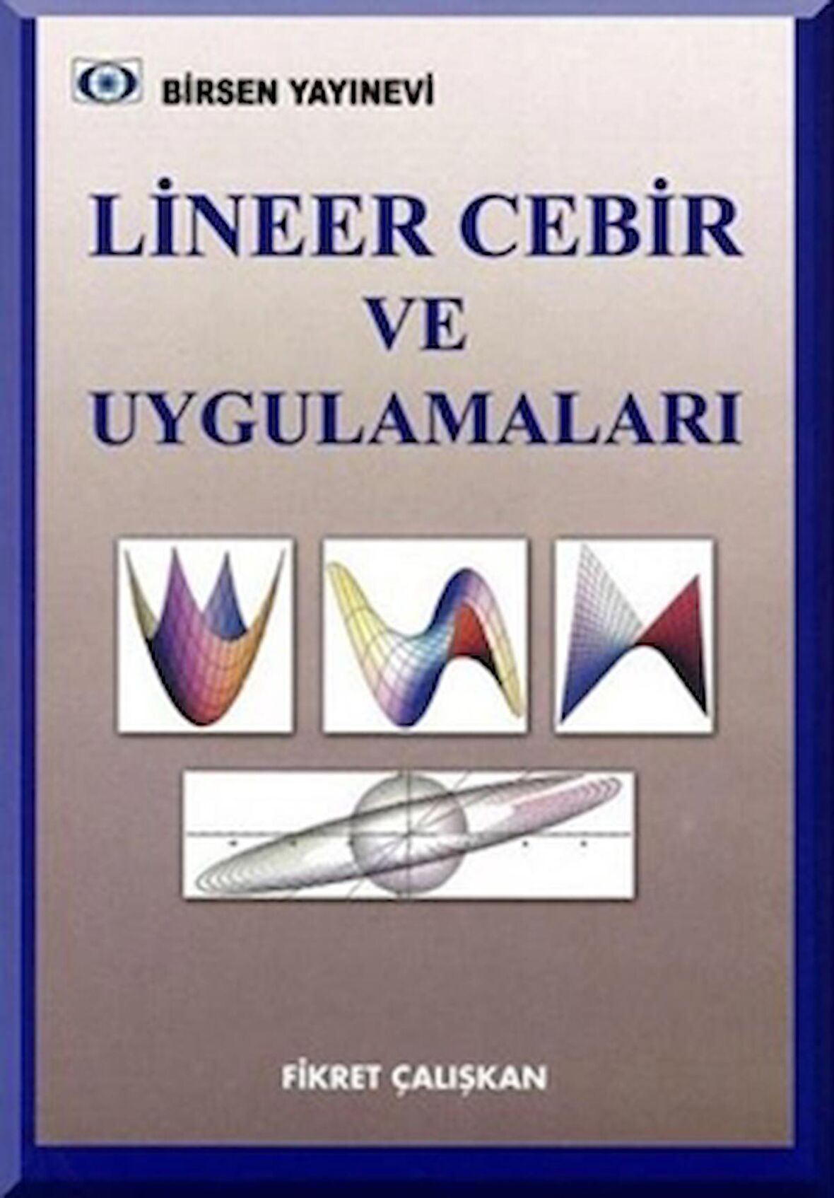 Lineer Cebir ve Uygulamaları