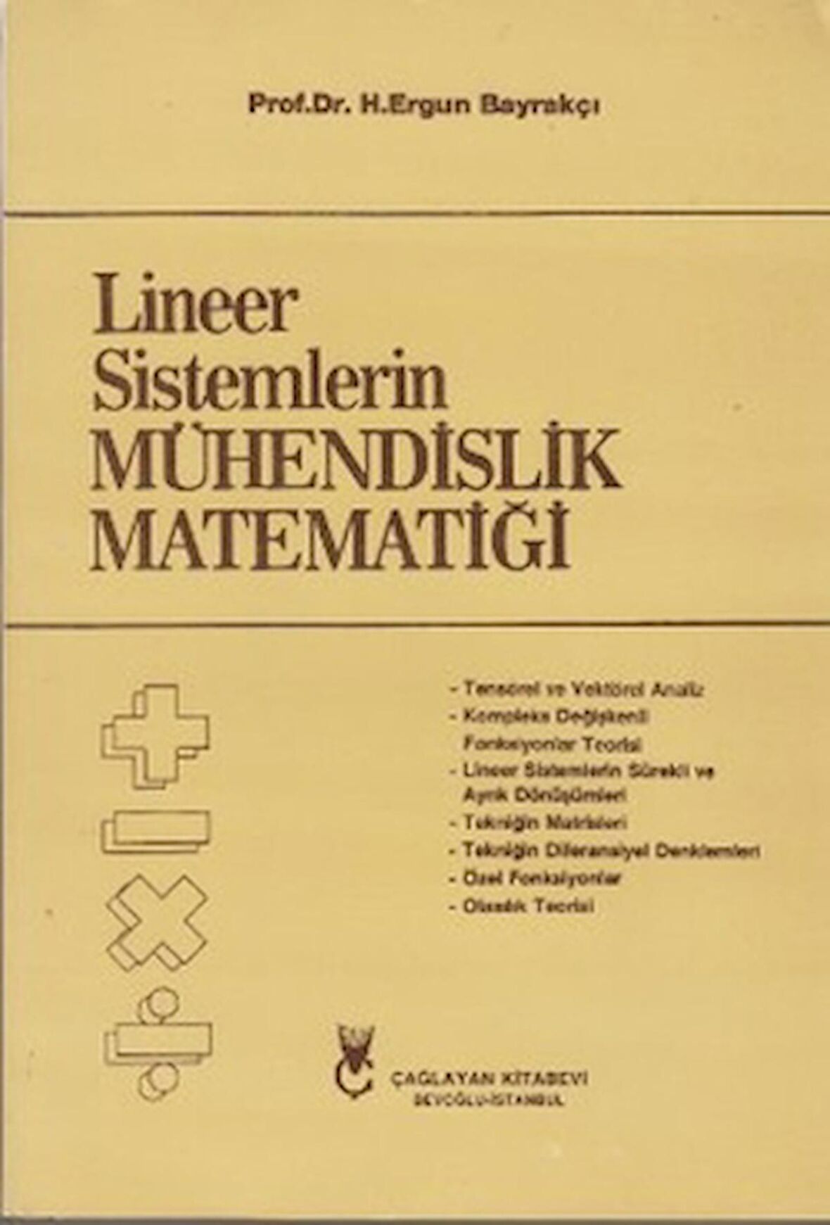 Lineer Sistemlerin Mühendislik Matematiği