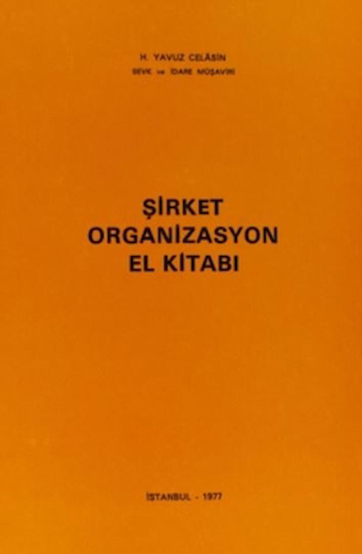 Şirket Organizasyon El Kitabı