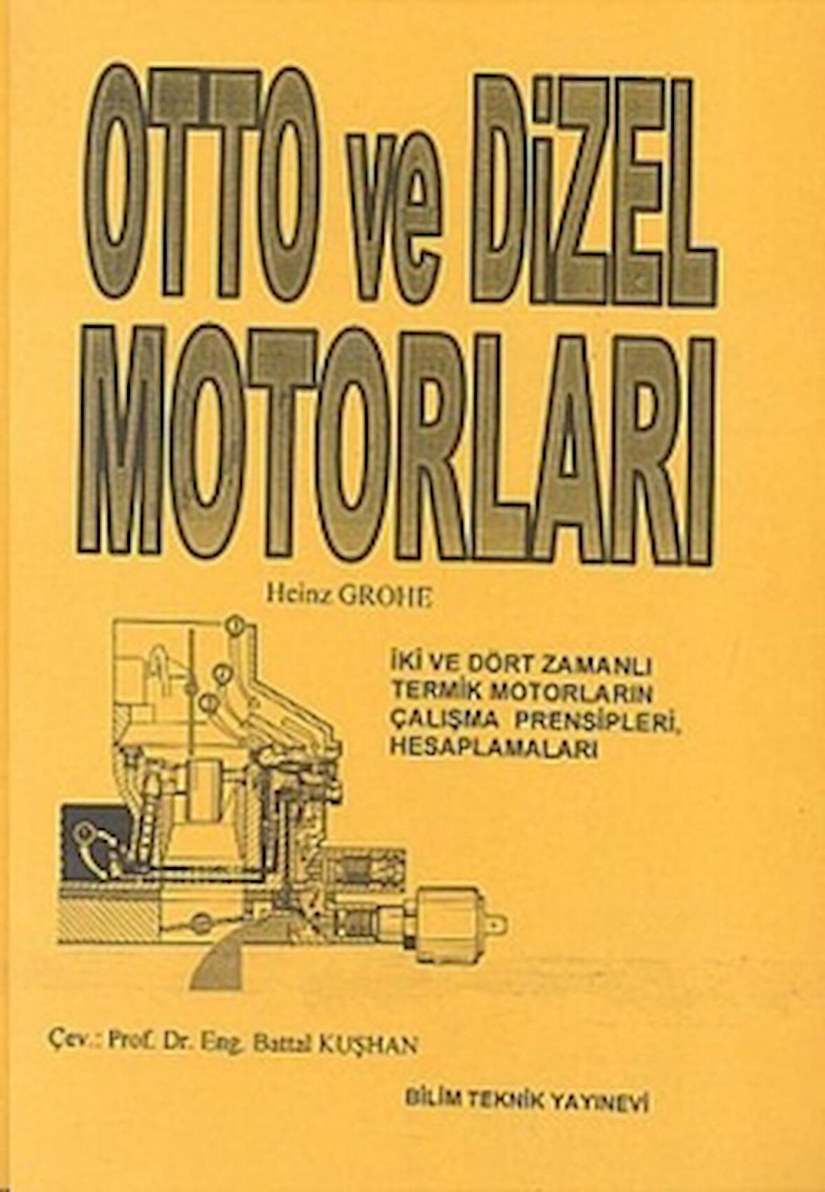 Otto ve Dizel Motorları