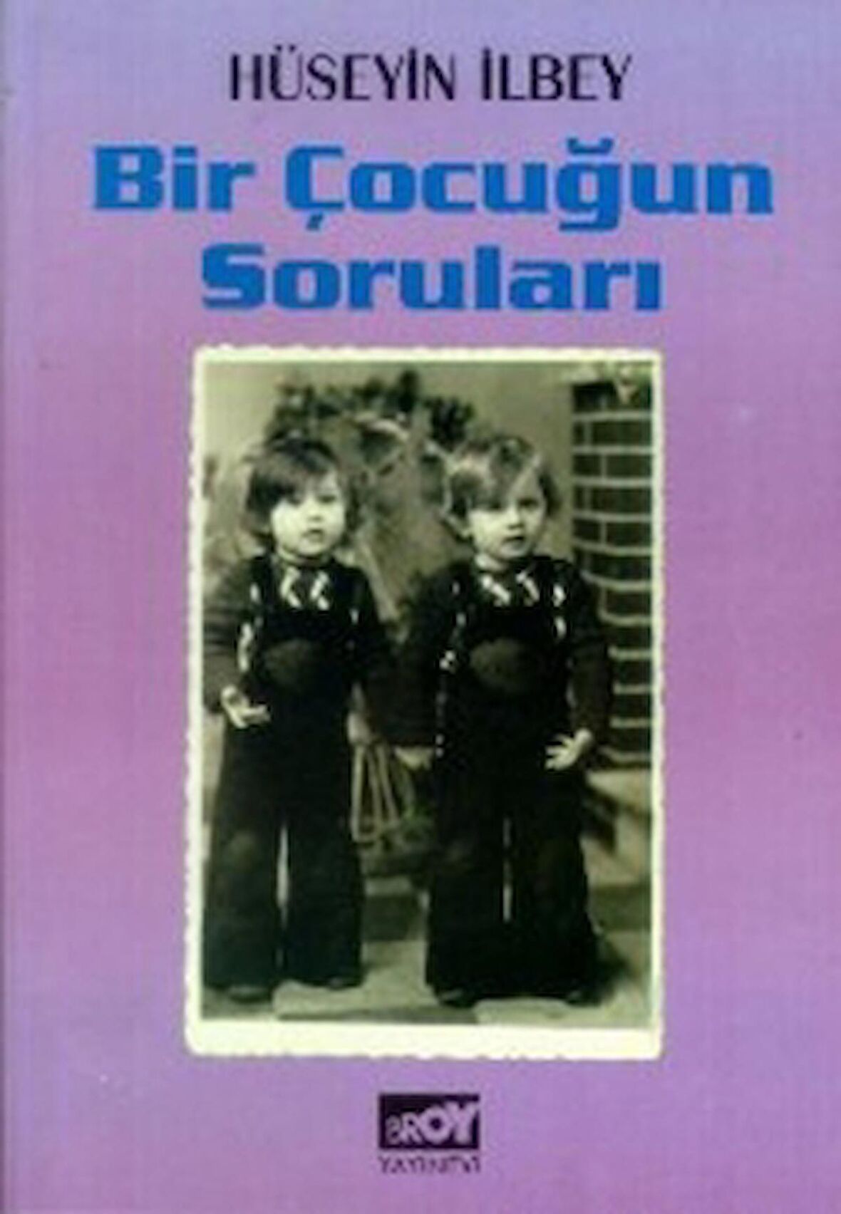 Bir Çocuğun Soruları