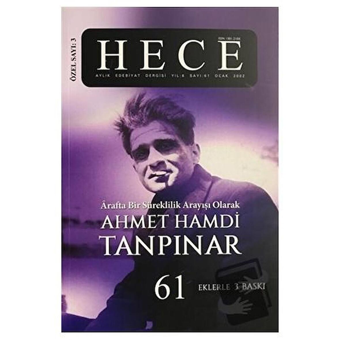 Hece Aylık Edebiyat Dergisi Ahmet Hamdi Tanpınar Özel Sayısı: 3 - 61