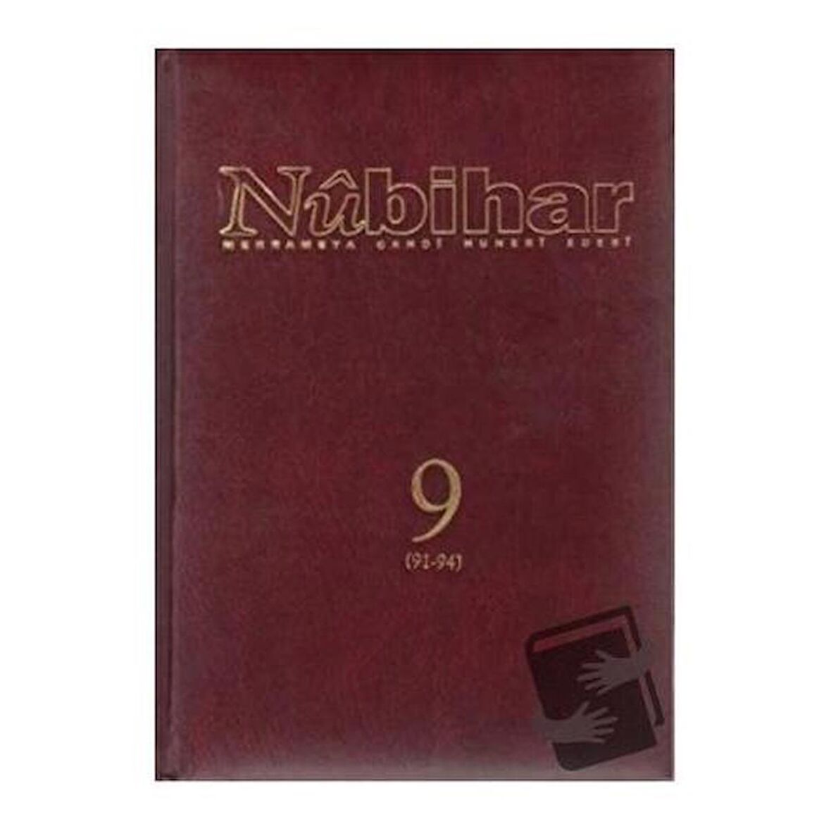 Nubihar Kovar Çerm: 9 Hejmar: 91-94