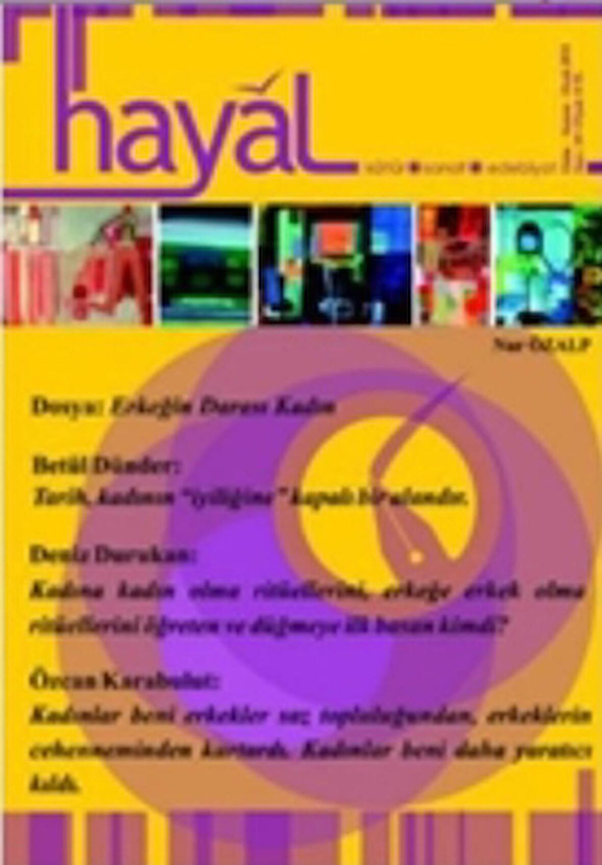 Hayal Kültür Sanat Edebiyat Dergisi Sayı: 39