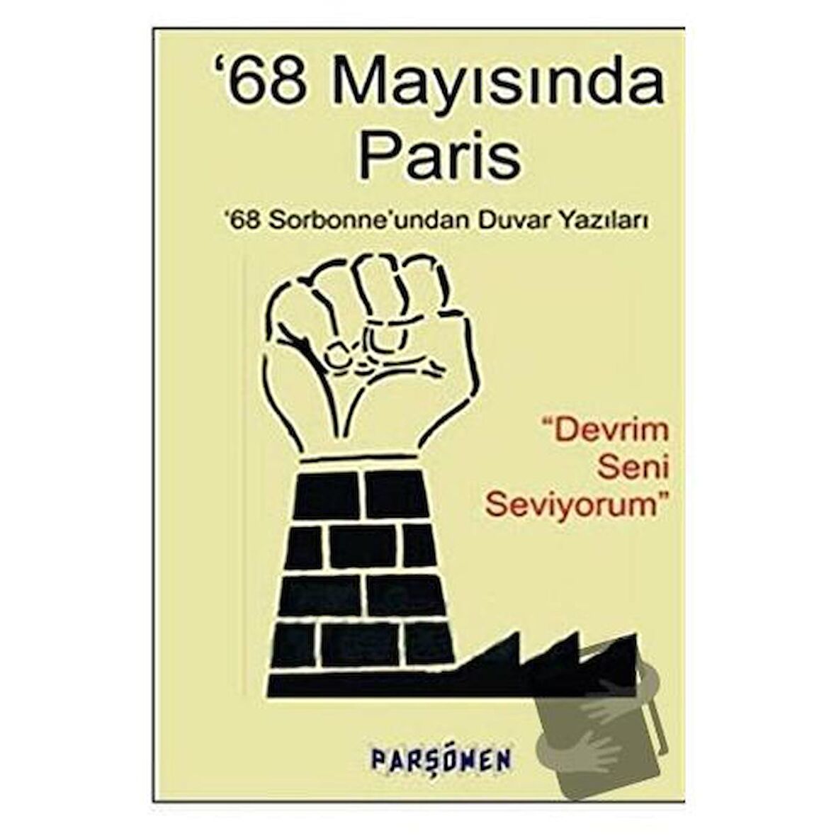 68 Mayısında Paris