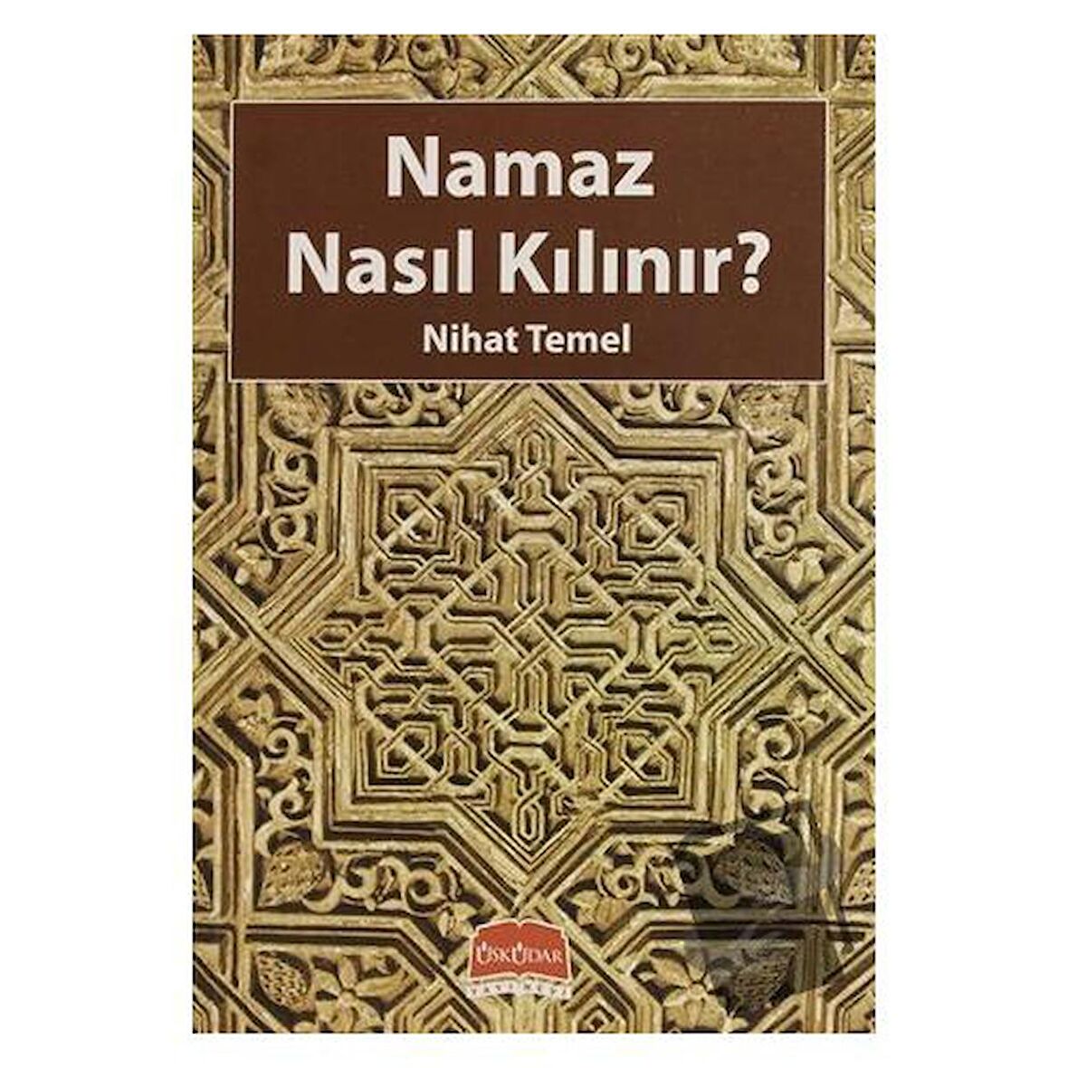 Namaz Nasıl Kılınır?