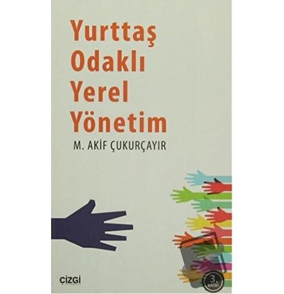 Yurttaş Odaklı Yerel Yönetim