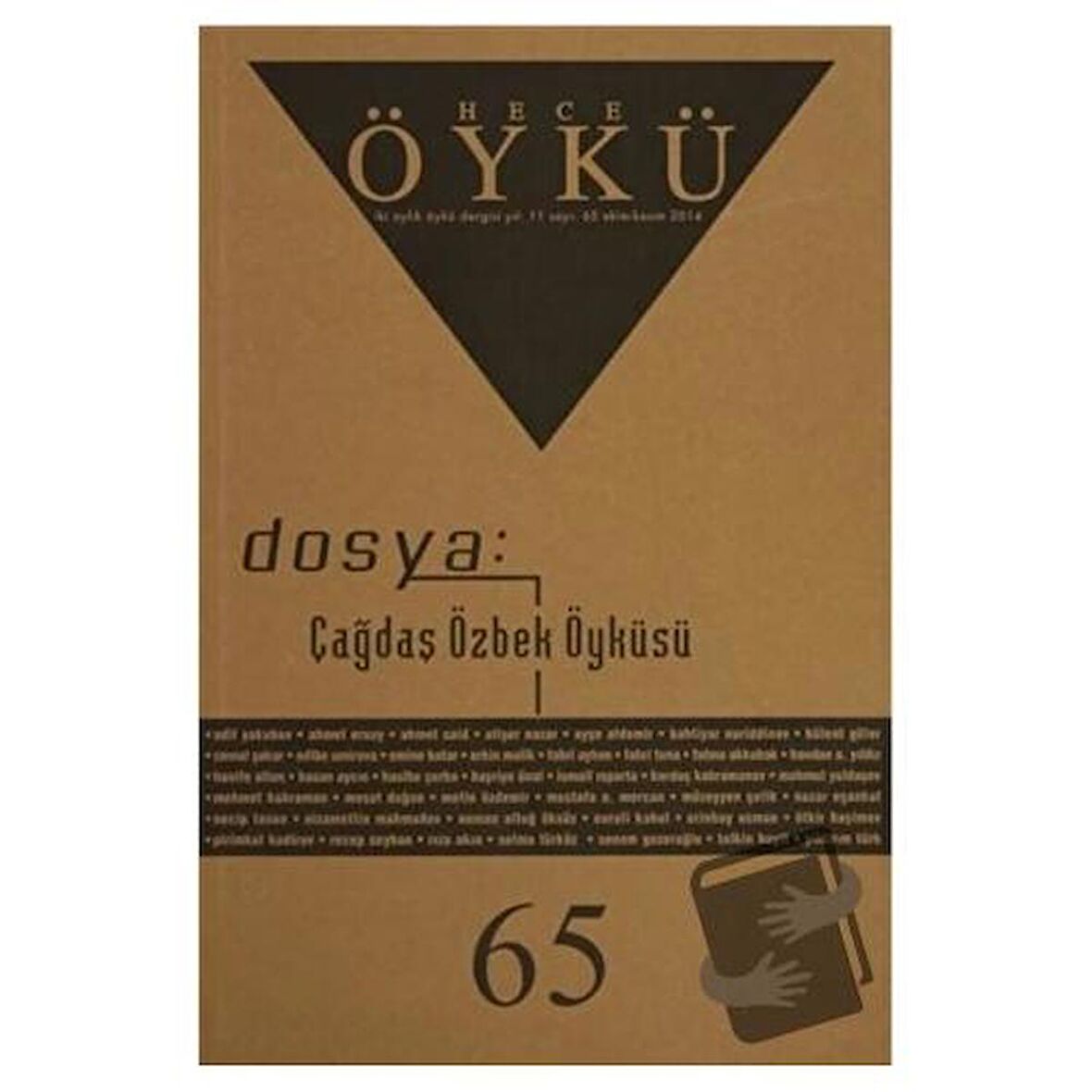 Hece Öykü Dergisi Sayı: 65 Ekim - Kasım 2014