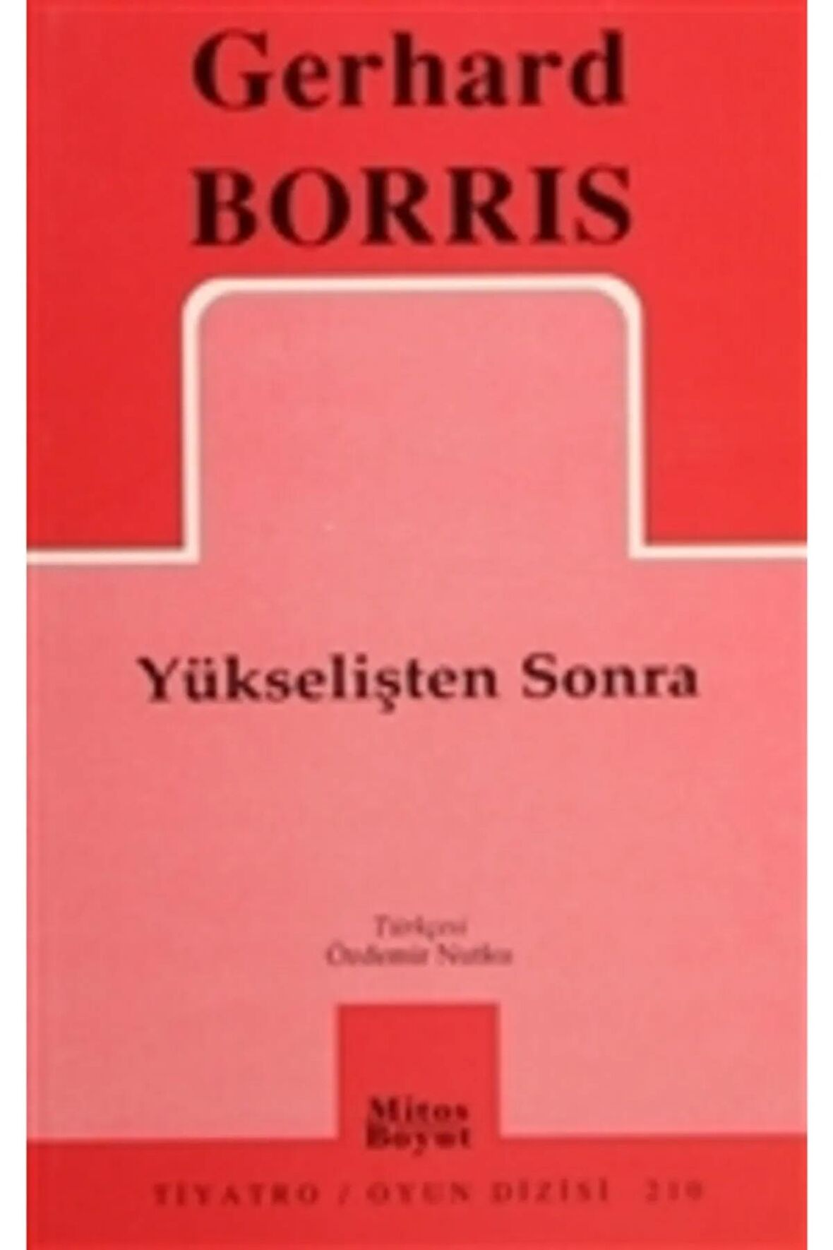 Yükselişten Sonra