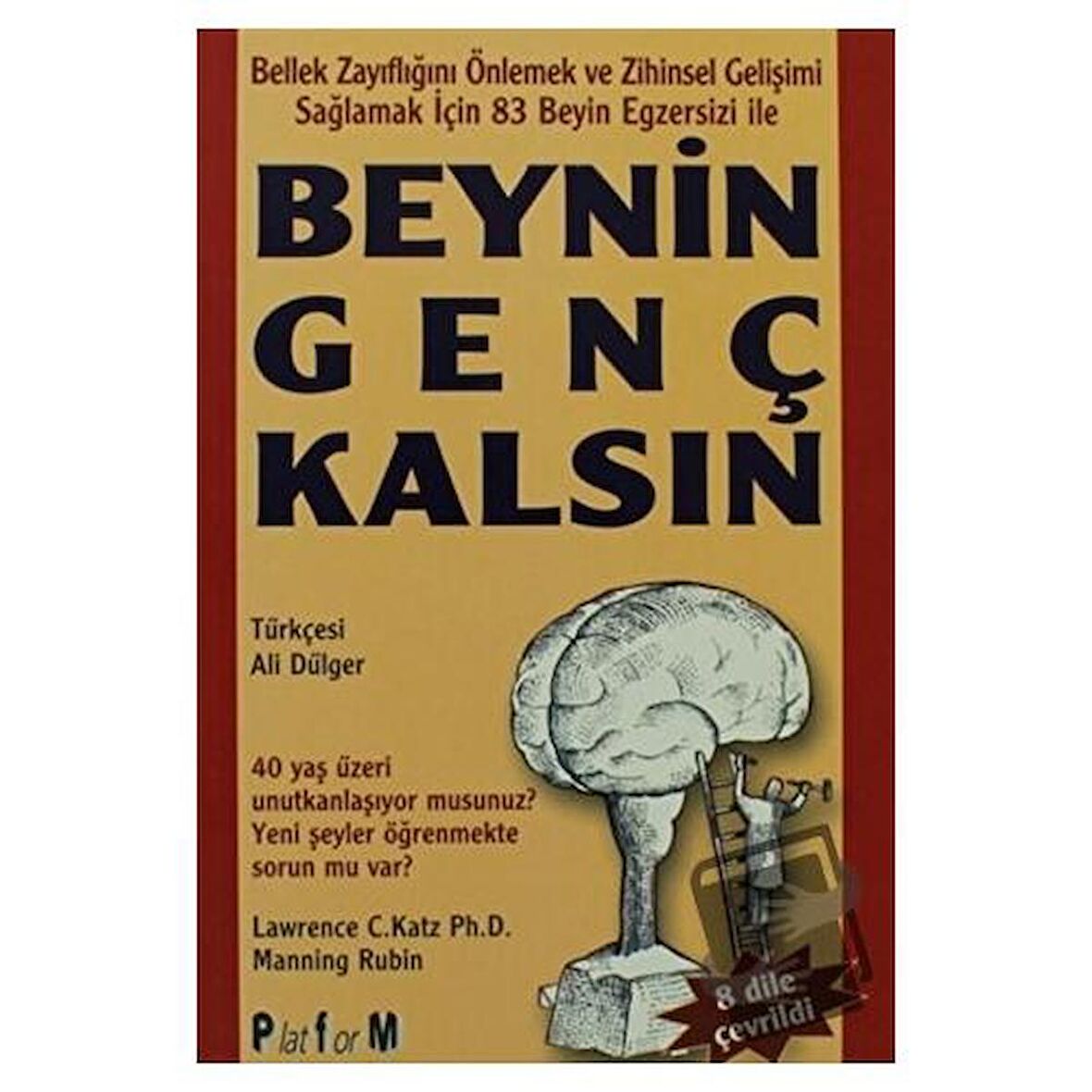 Beynin Genç Kalsın