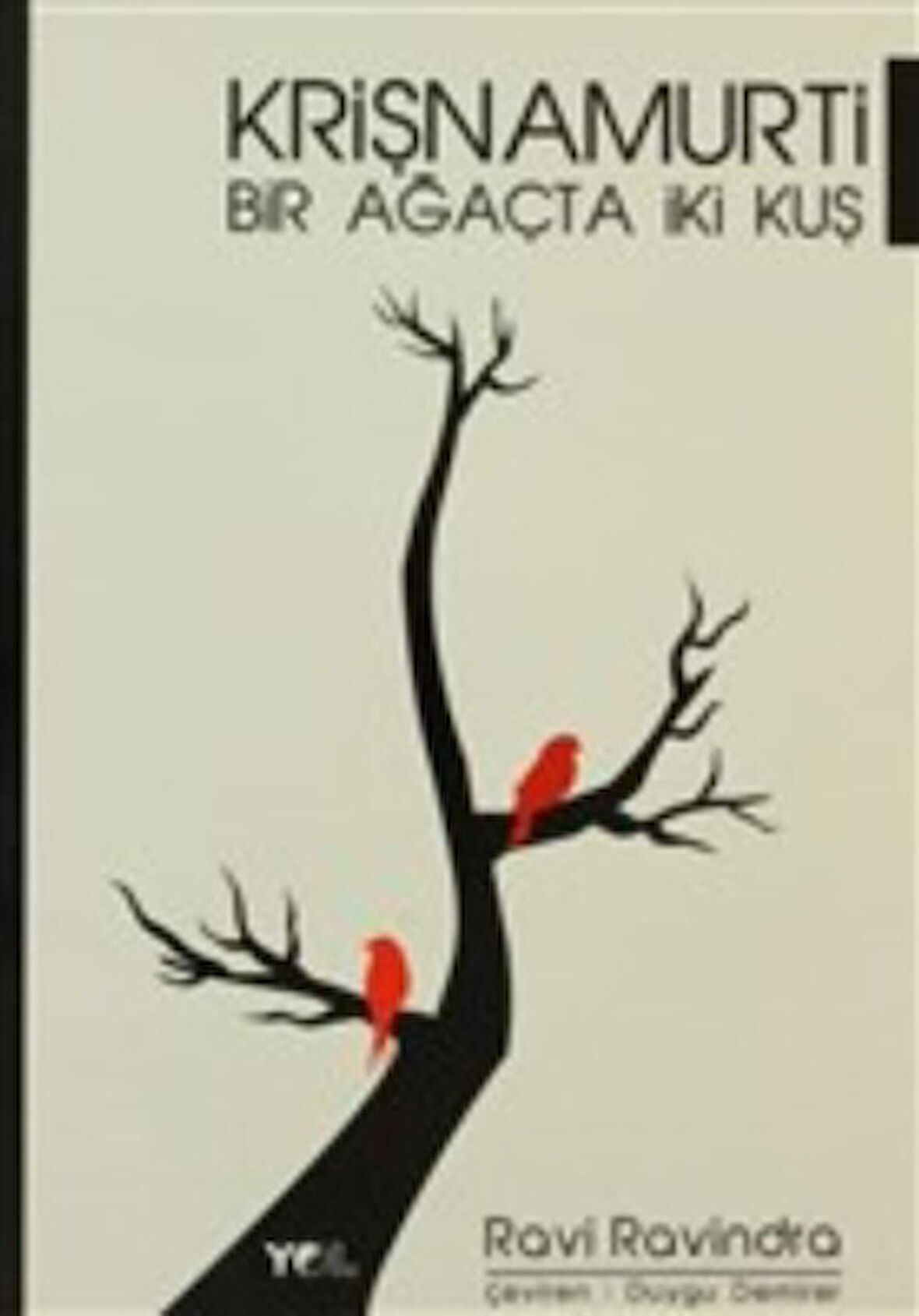 Krişnamurti - Bir Ağaçta İki Kuş