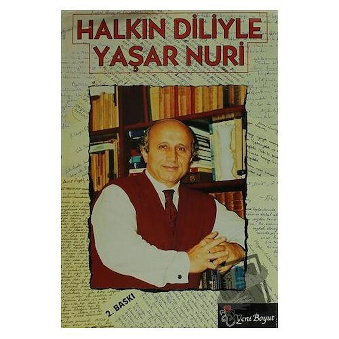 Halkın Diliyle Yaşar Nuri