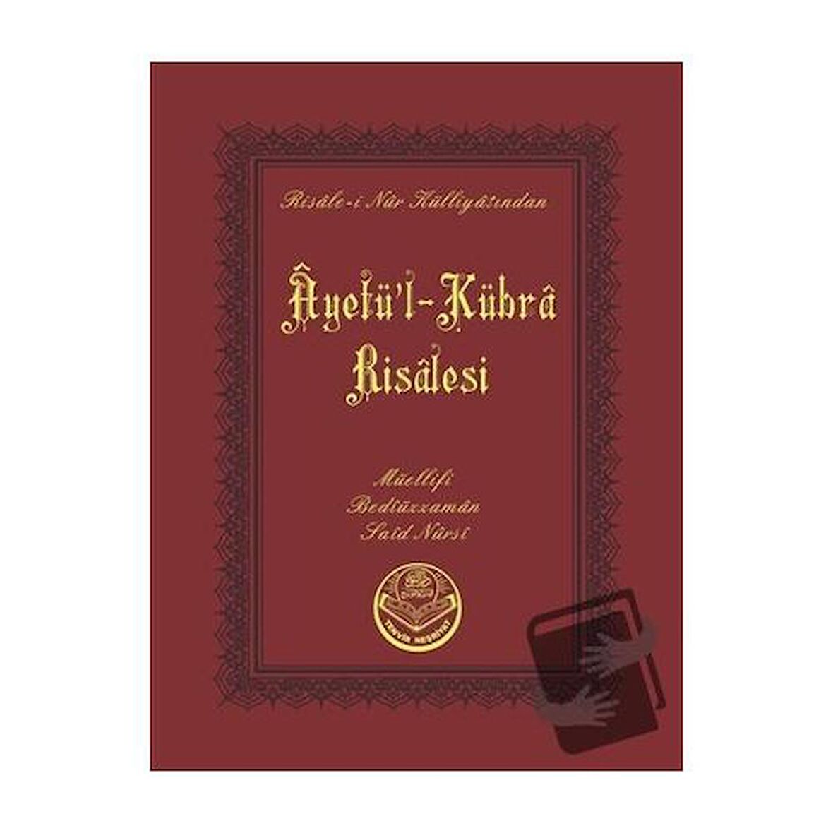 Ayetü’l-Kübra Risalesi (Cep Boy)