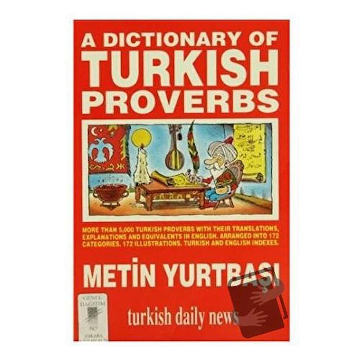 A Dictionary of Turkish Proverbs