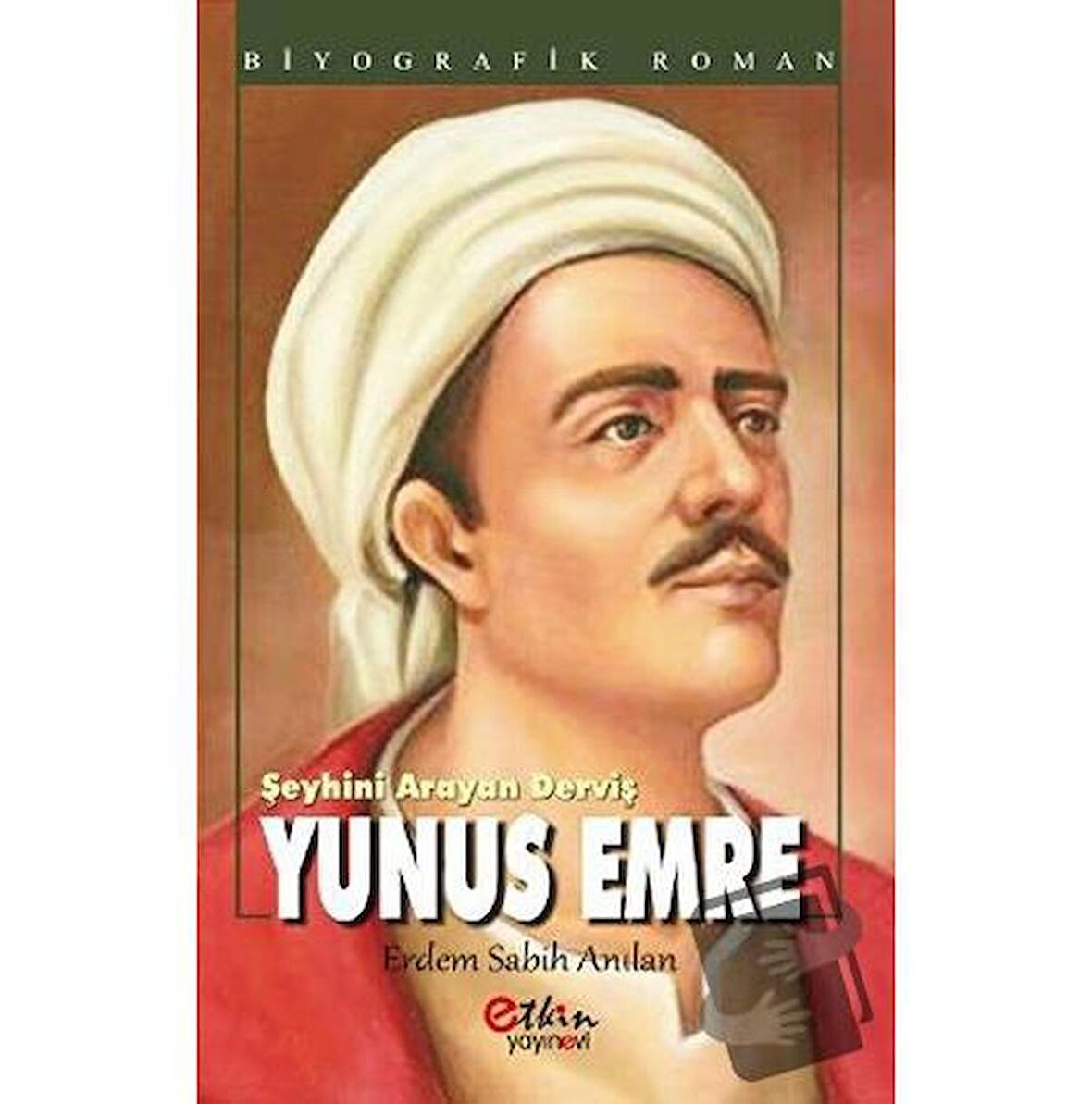 Şeyhini Arayan Derviş Yunus Emre