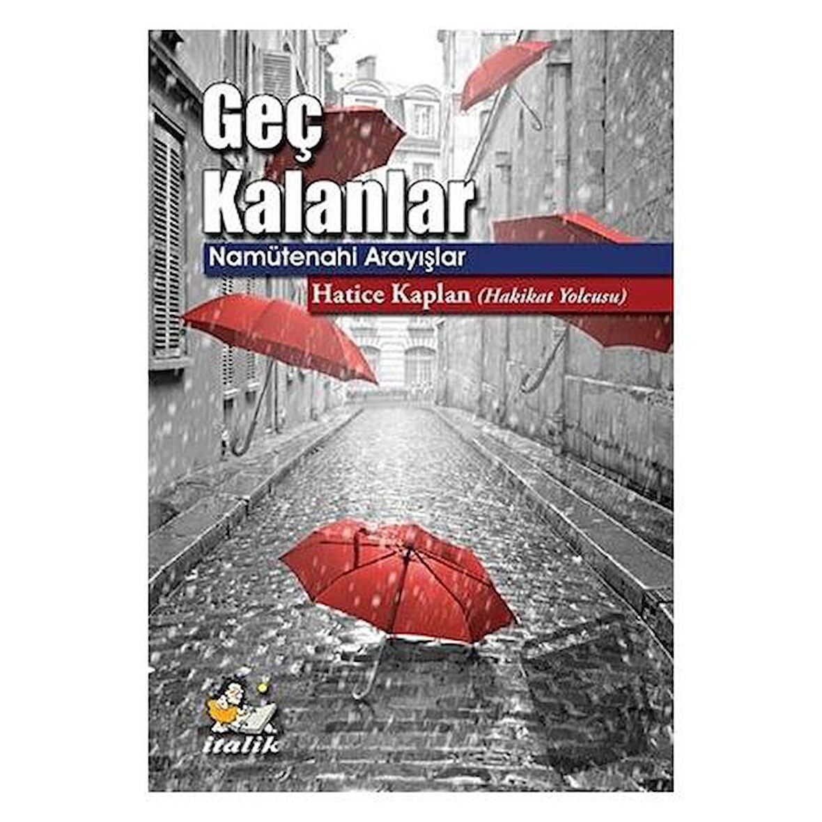 Geç Kalanlar