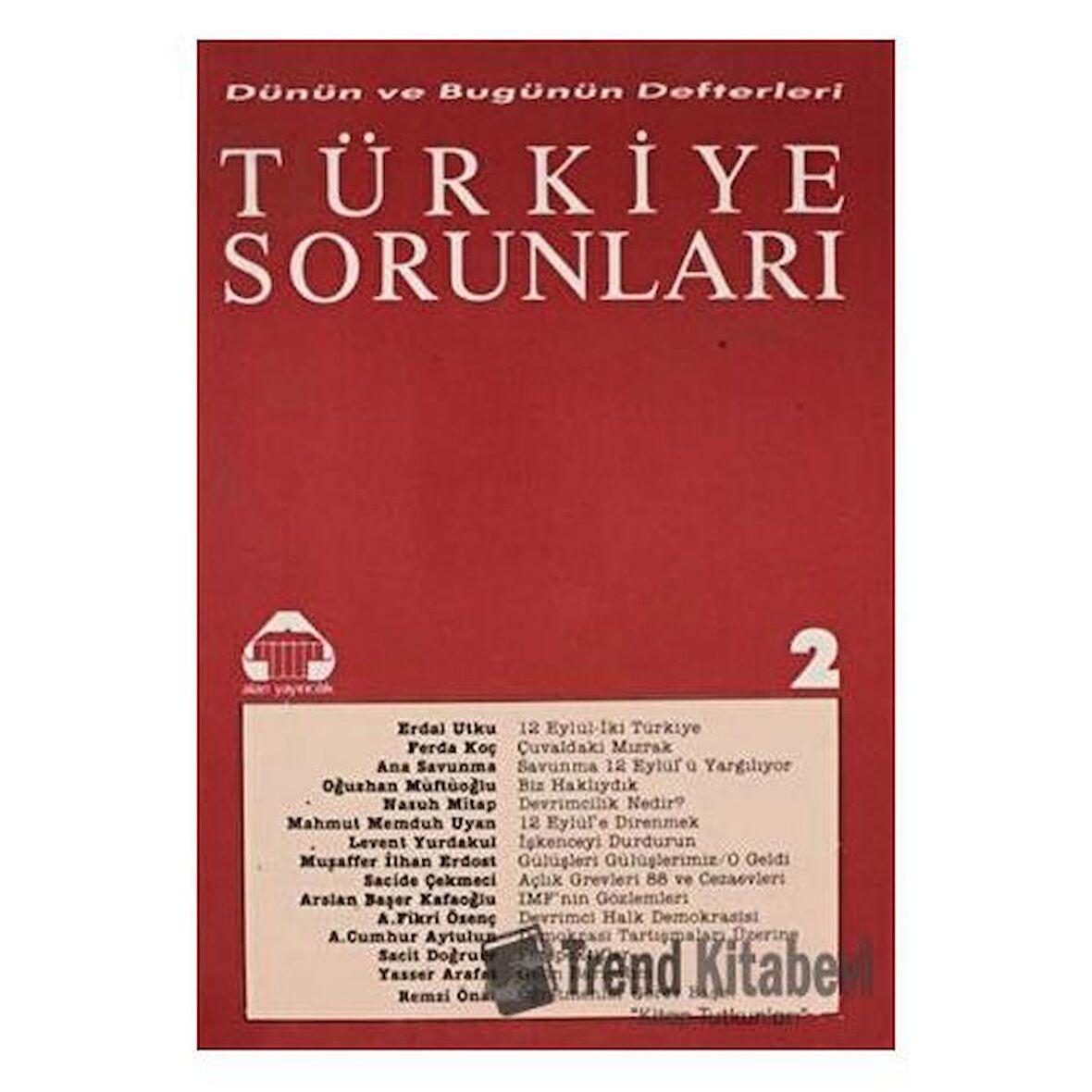 Dünün ve Bugünün Defterleri Türkiye Sorunları 2