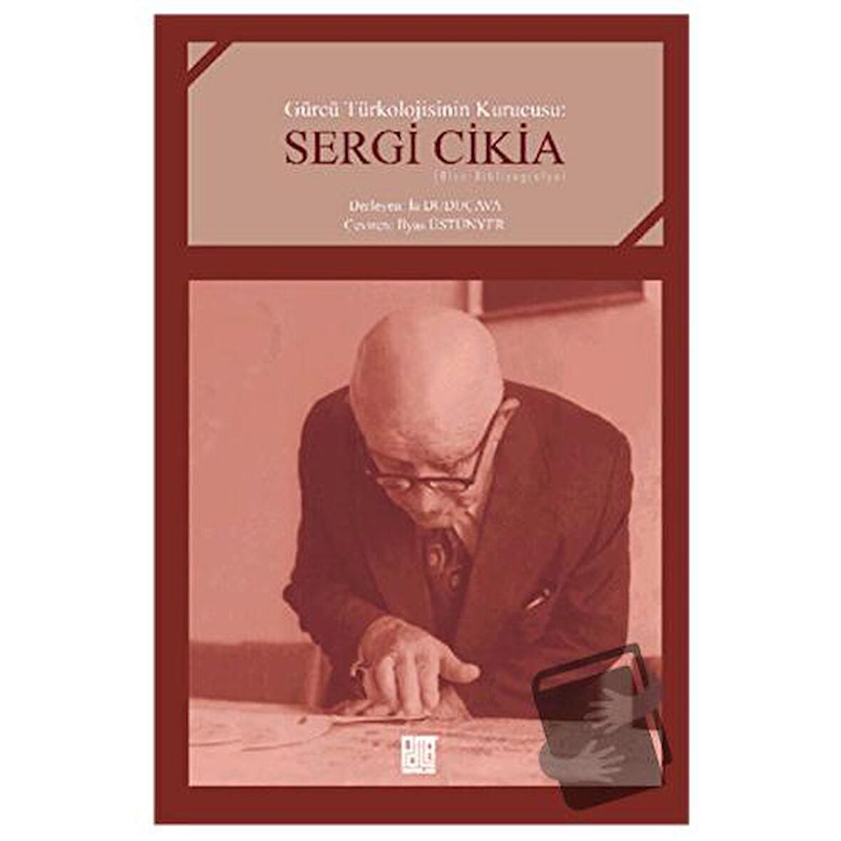 Gürcü Türkolojisinin Kurucusu : Sergi Cikia