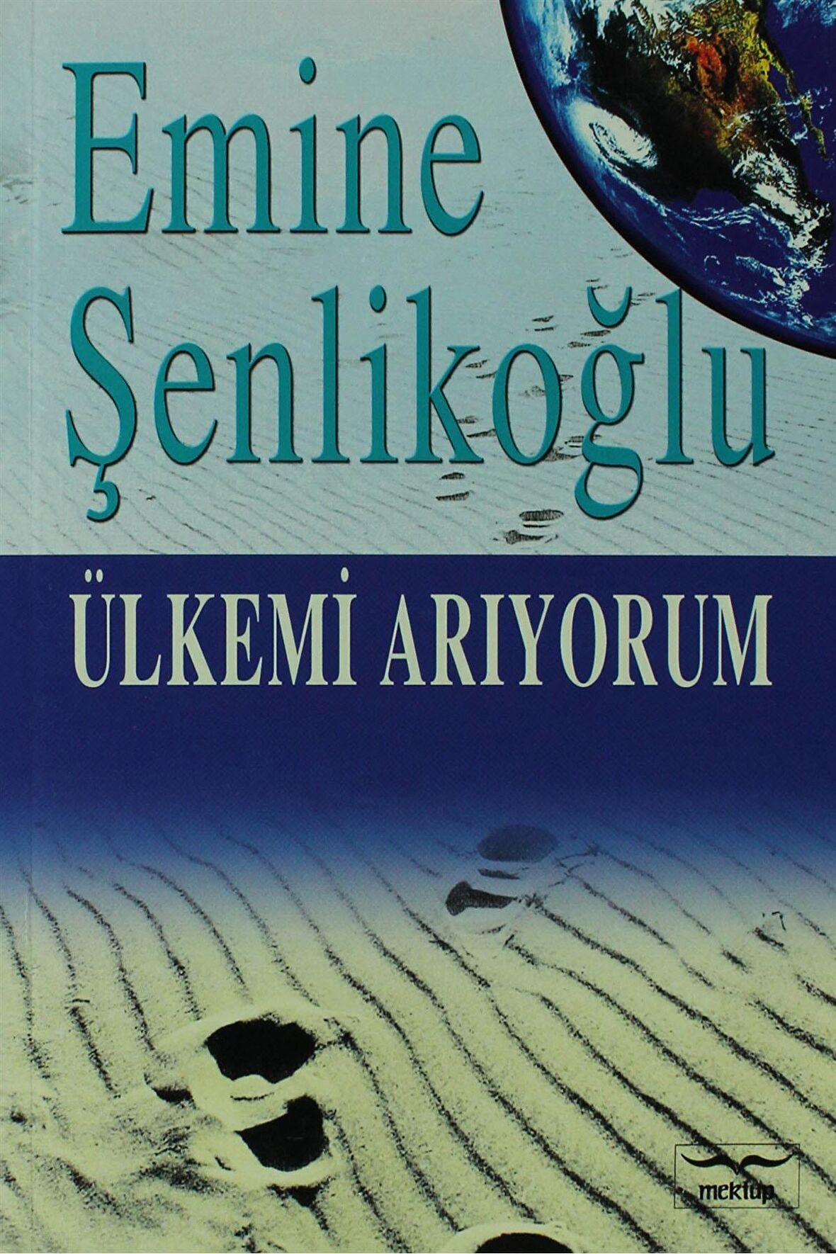 Ülkemi Arıyorum - Emine Şenlikoğlu