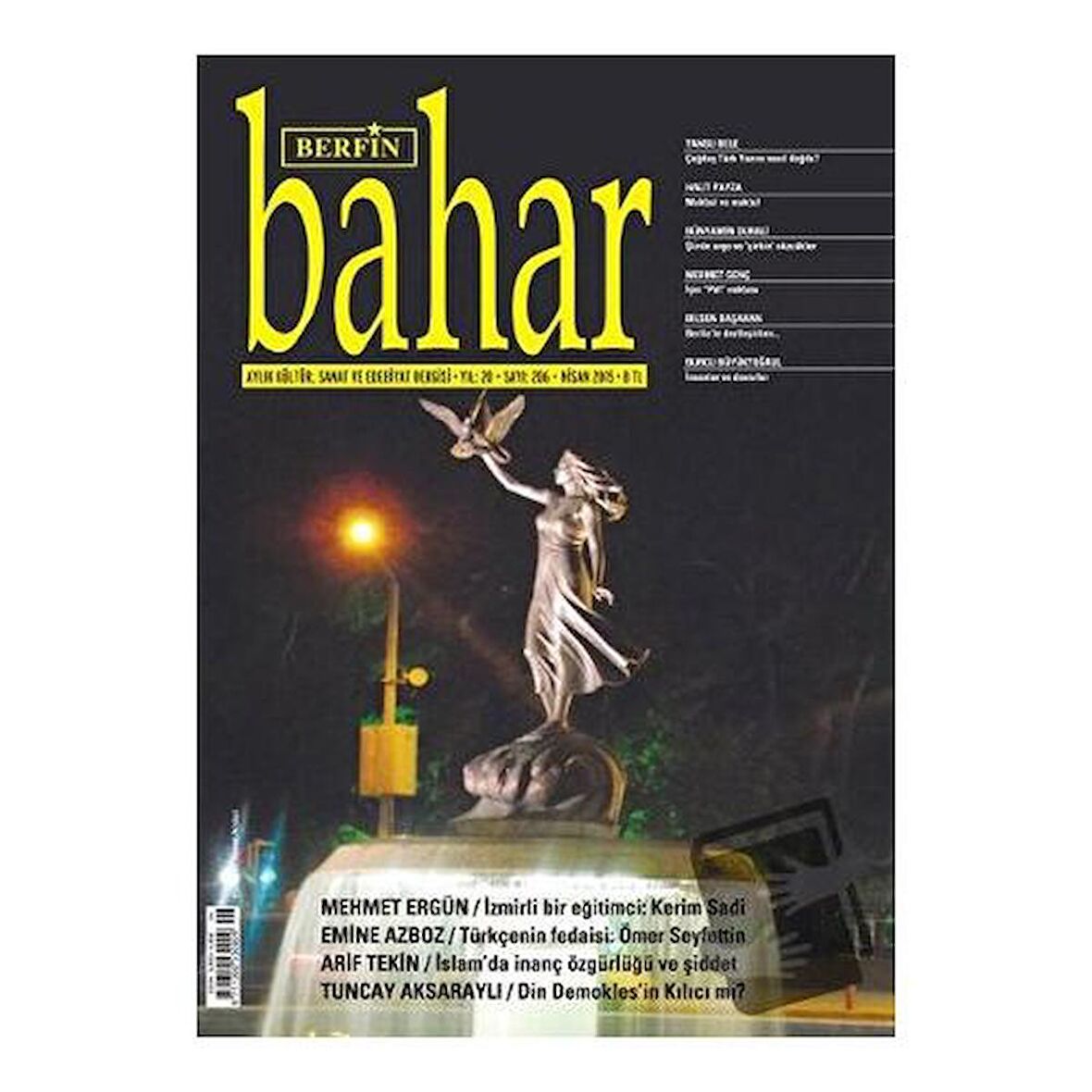 Berfin Bahar Aylık Kültür, Sanat ve Edebiyat Dergisi Sayı: 206