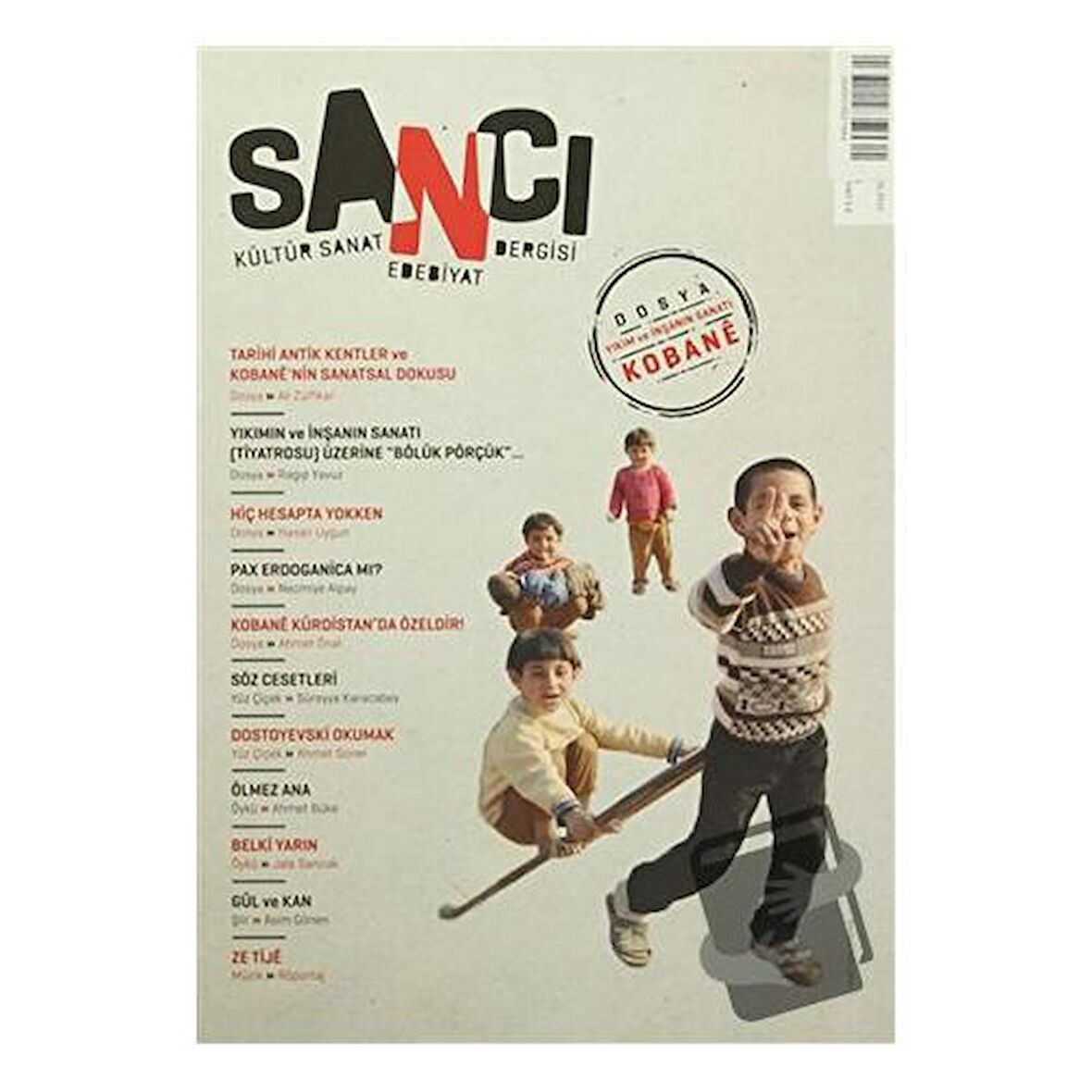 Sancı Kültür Sanat Edebiyat Dergisi Sayı: 2 Nisan - Mayıs 2015