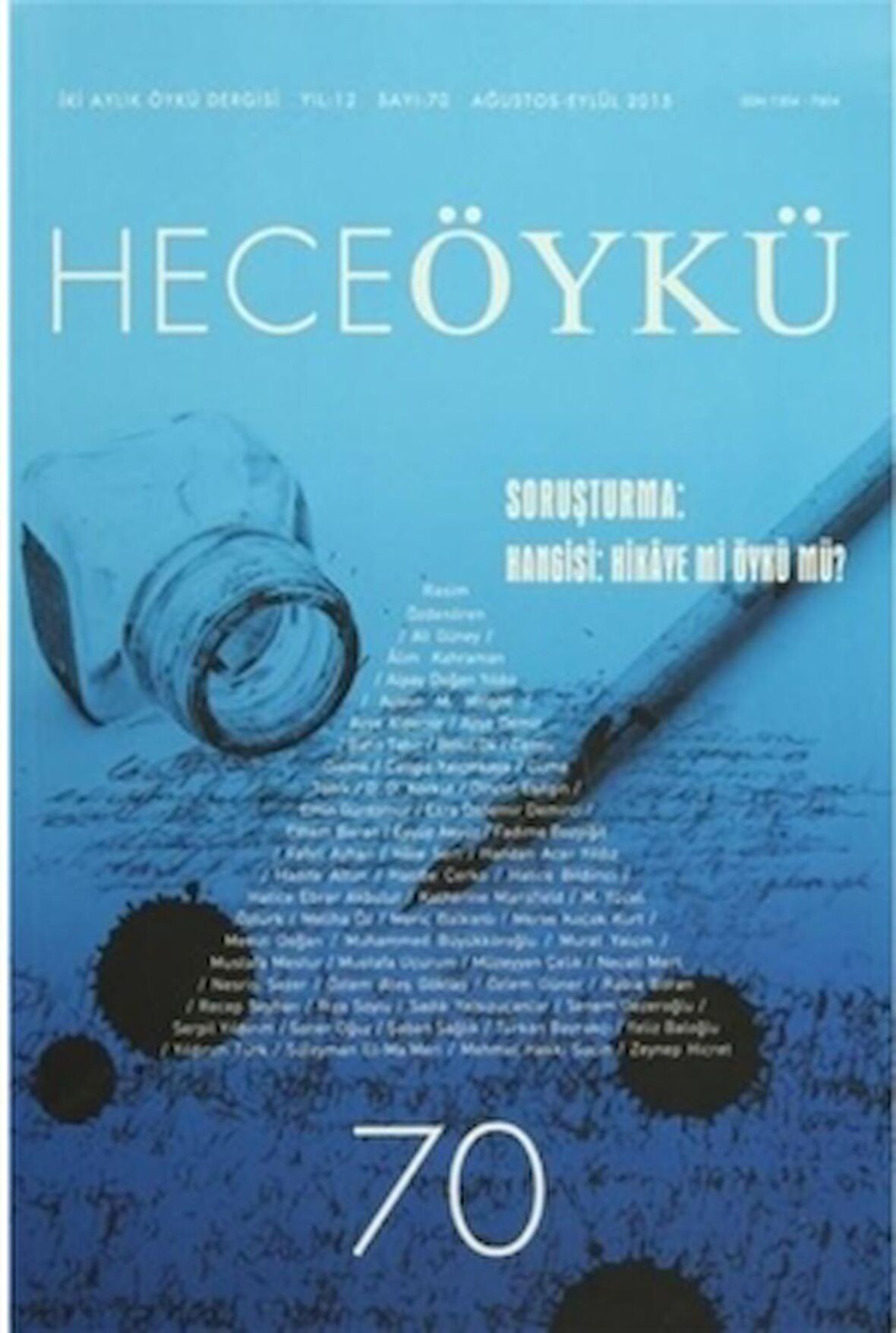 Hece Öykü Dergisi Sayı: 70 Ağustos-Eylül 2015