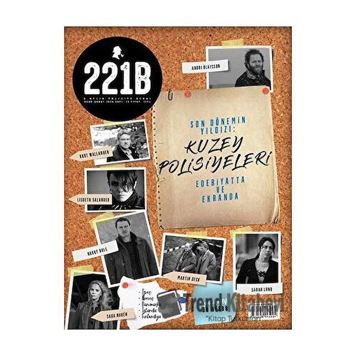 221B İki Aylık Polisiye Dergi Sayı: 13 Ocak - Şubat 2018