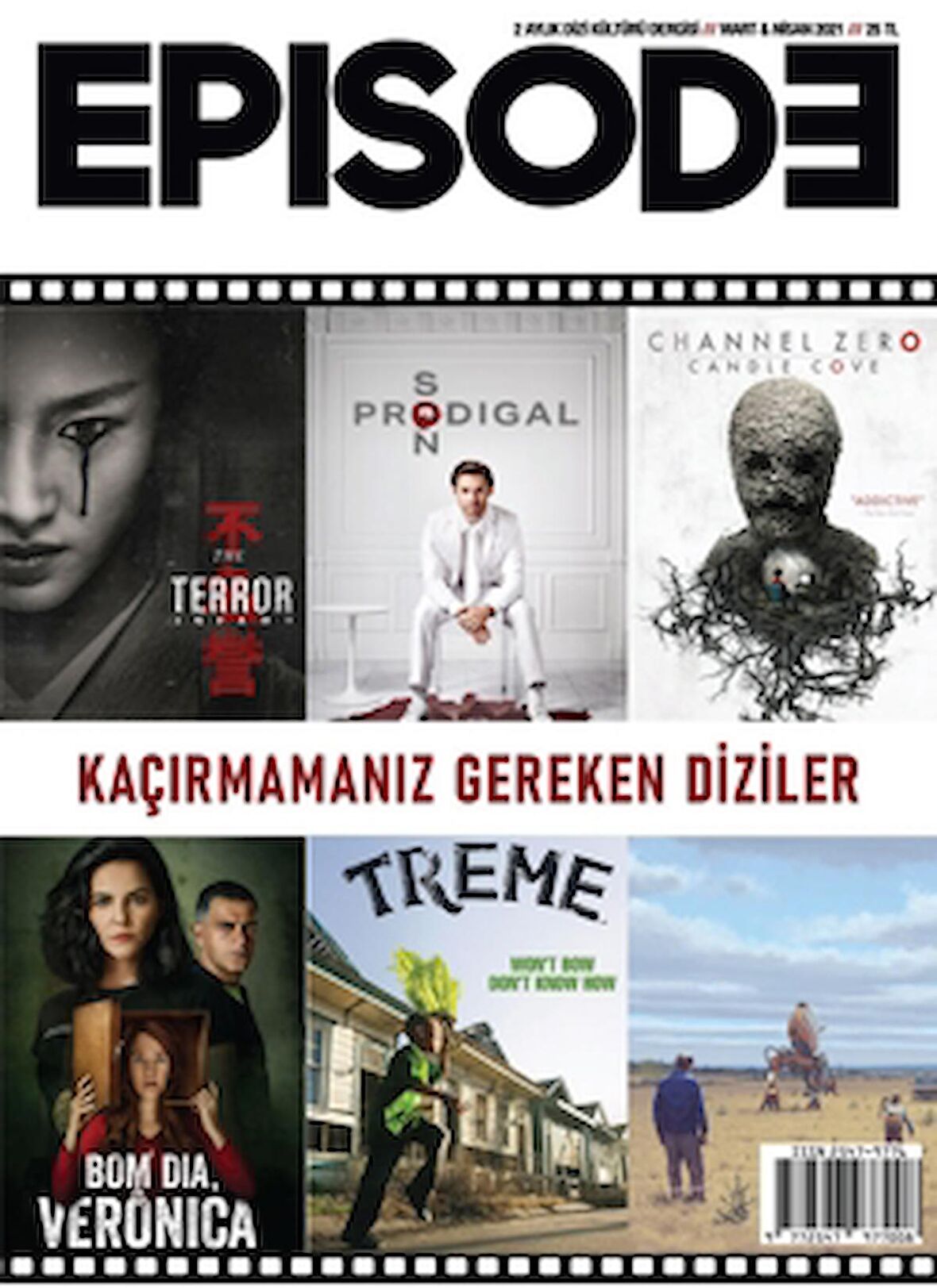 Episode İki Aylık Dizi Kültürü Dergisi Sayı: 25 Mart-Nisan 2021