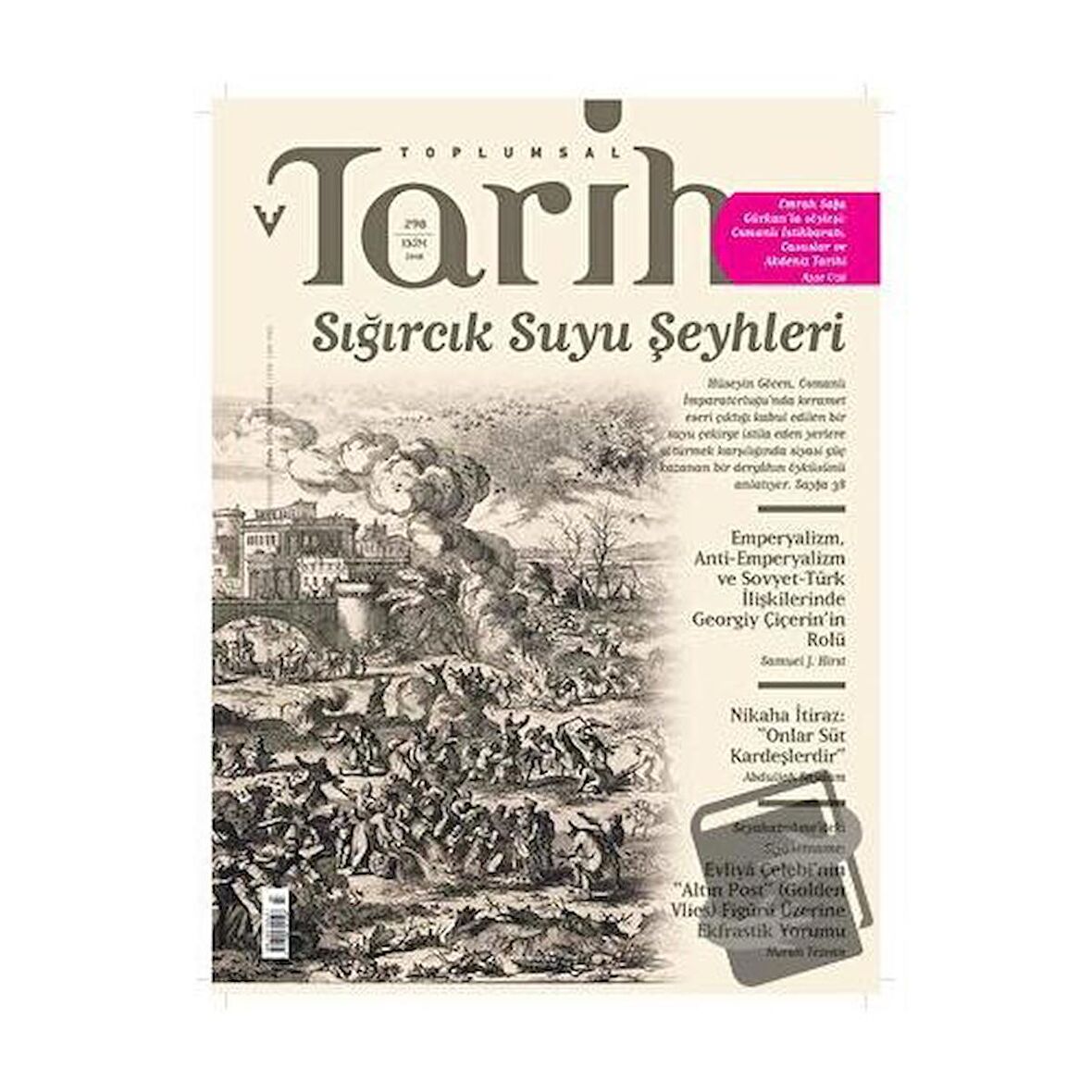 Toplumsal Tarih Dergisi Sayı: 298 Ekim 2018