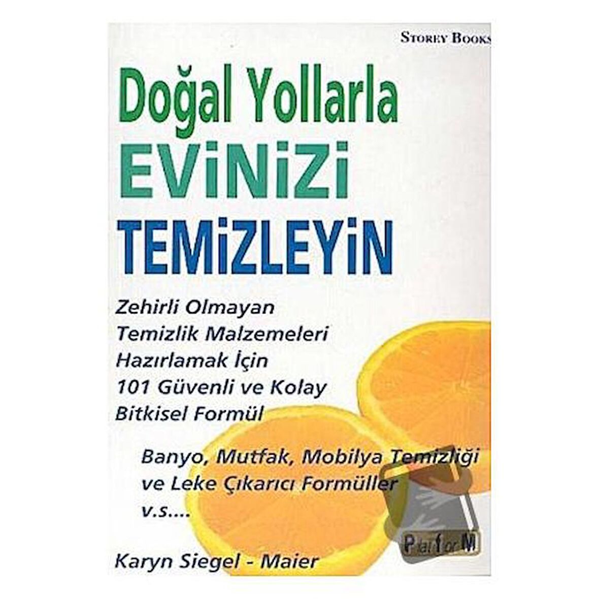 Doğal Yollarla Evinizi Temizleyin