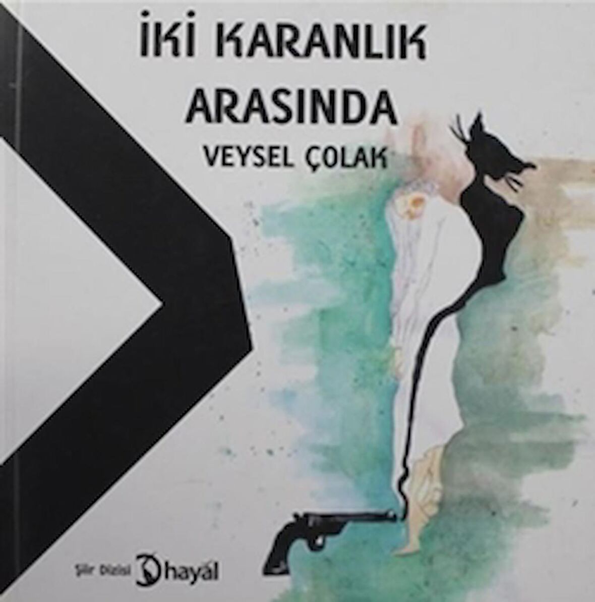 İki Karanlık Arasında