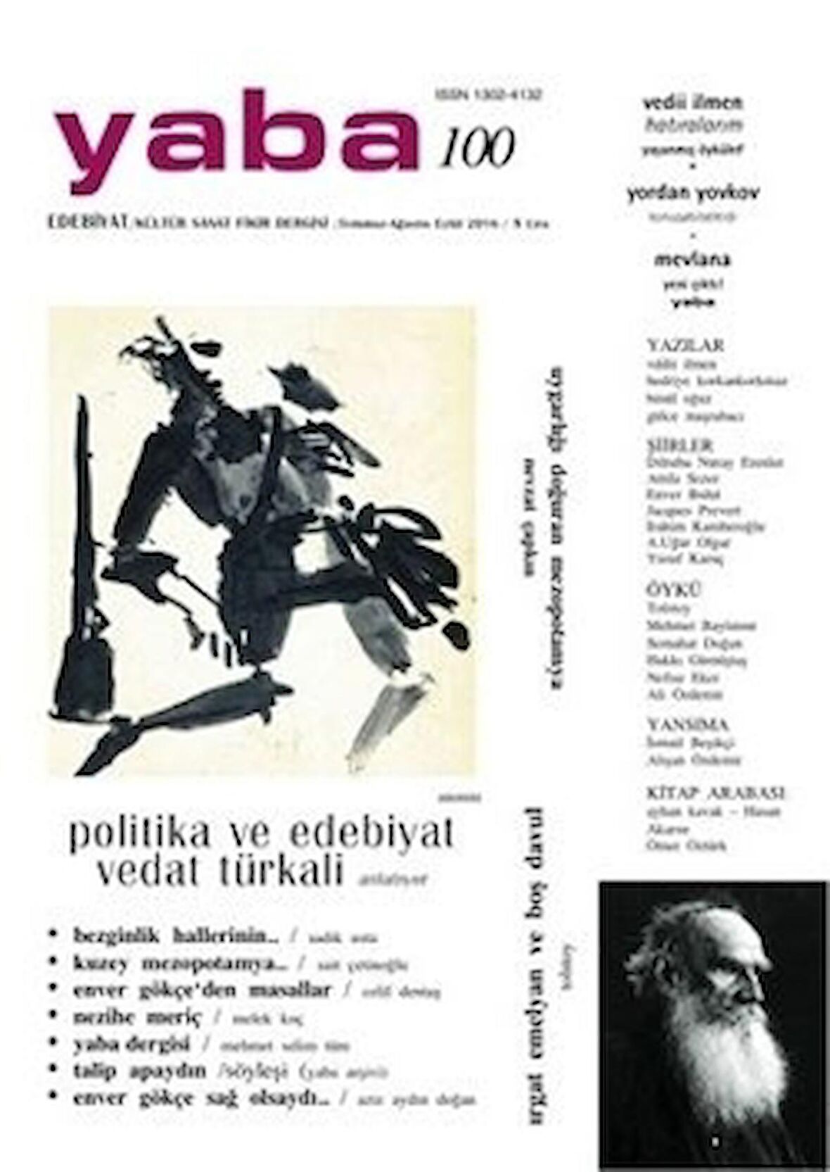 Yaba Edebiyat Dergisi Sayı: 100 Temmuz-Ağustos-Eylül 2016