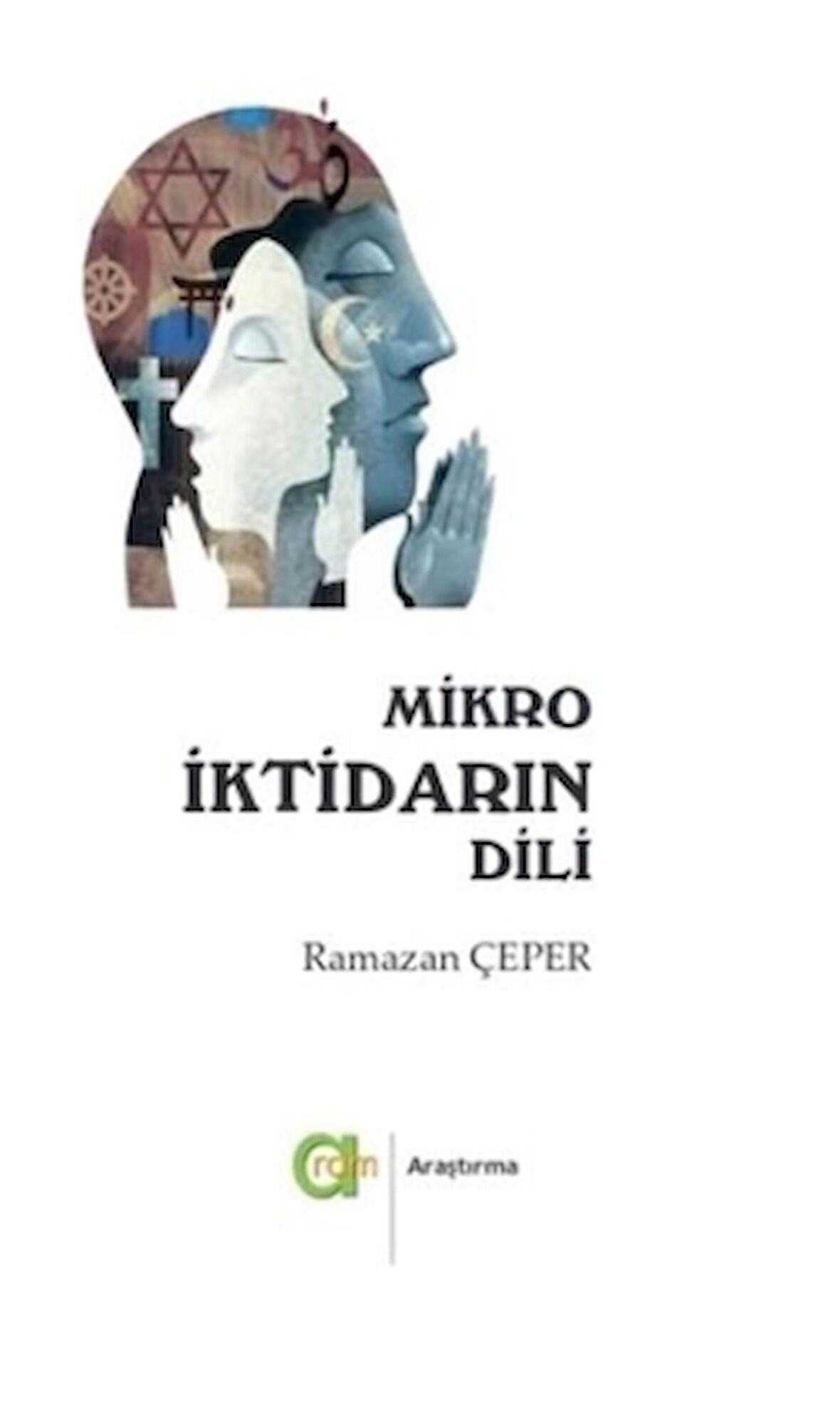 Mikro İktidarın Dili