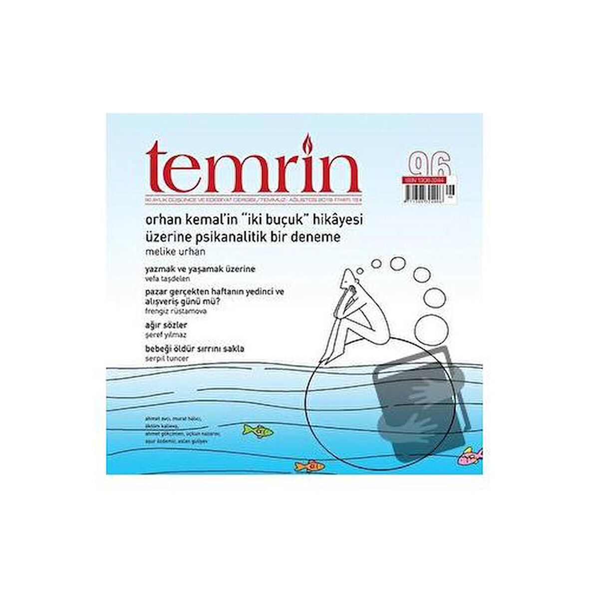 Temrin Düşünce ve Edebiyat Dergisi Sayı: 96 Temmuz - Ağustos 2019