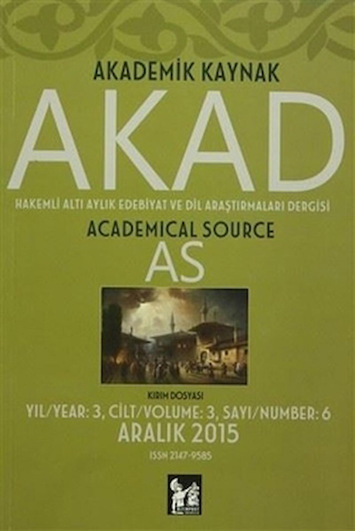 Akad Akademik Kaynak Dergisi Sayı: 6