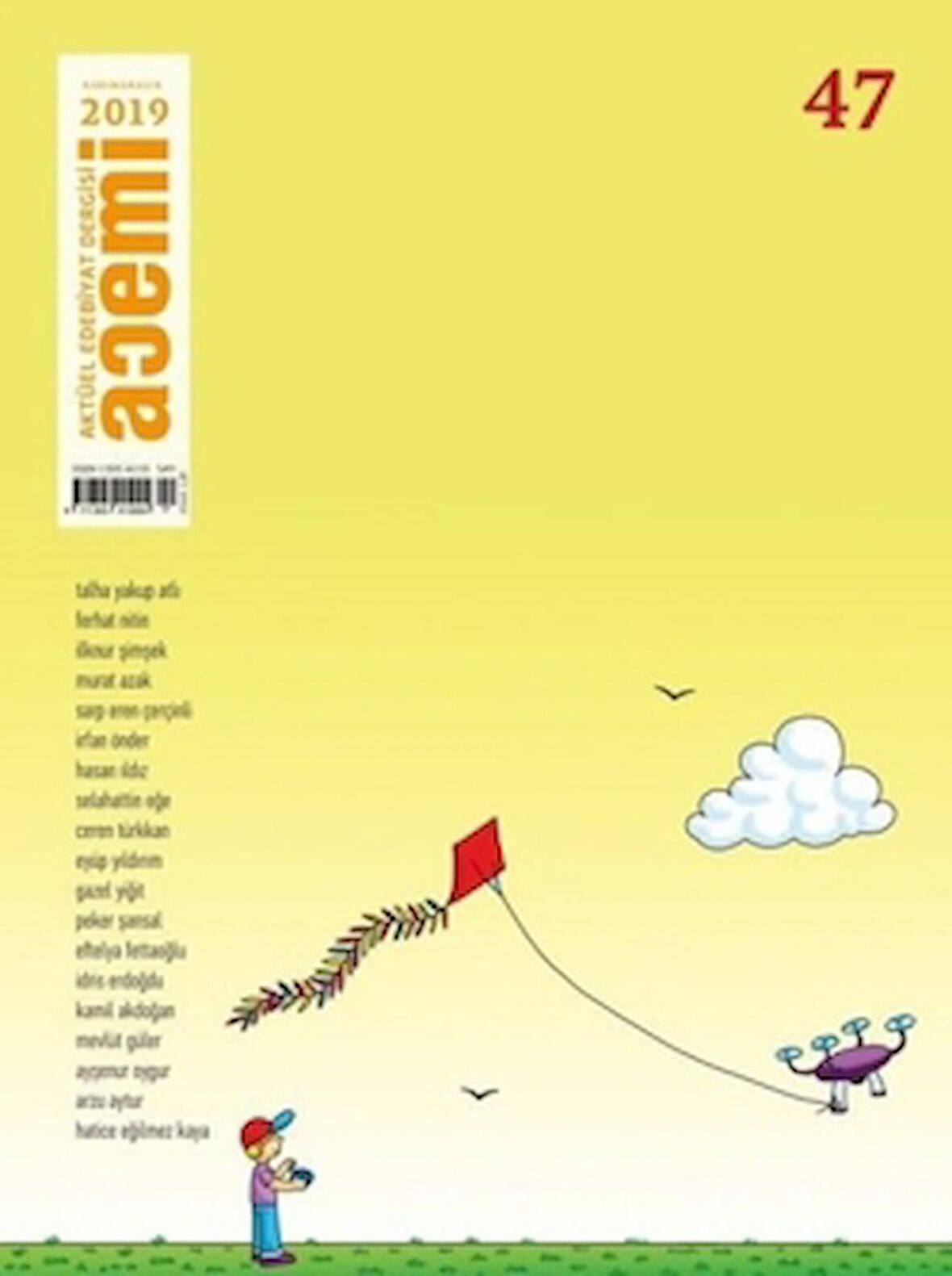 Acemi Aktüel Edebiyat Dergisi Sayı: 47 Kasım - Aralık 2019