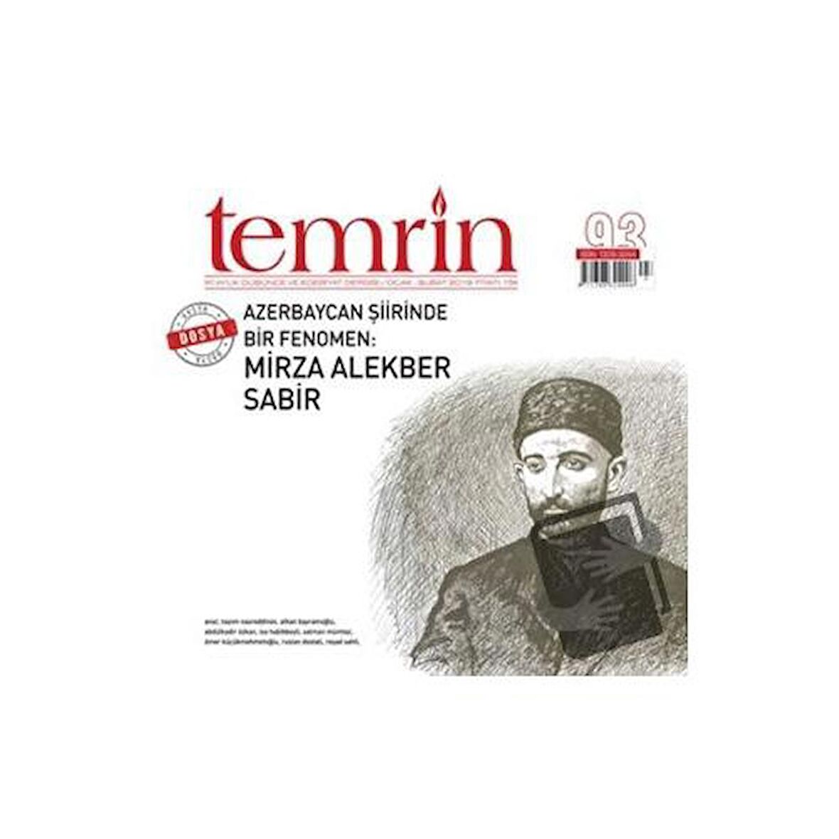 Temrin Düşünce ve Edebiyat Dergisi Sayı: 93 Ocak - Şubat 2019