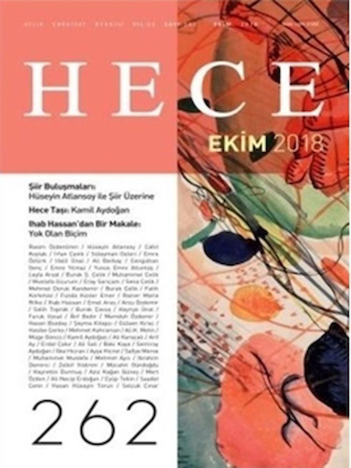 Hece Aylık Edebiyat Dergisi Yıl: 22 Sayı: 262 Ekim 2018