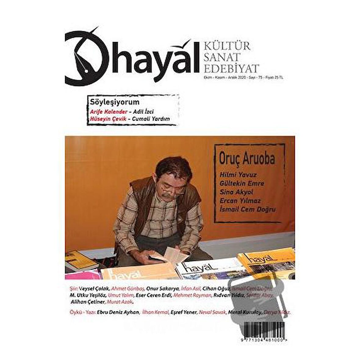 Hayal Kültür Sanat Edebiyat Dergisi Sayı: 75 Ekim - Kasım - Aralık 2020