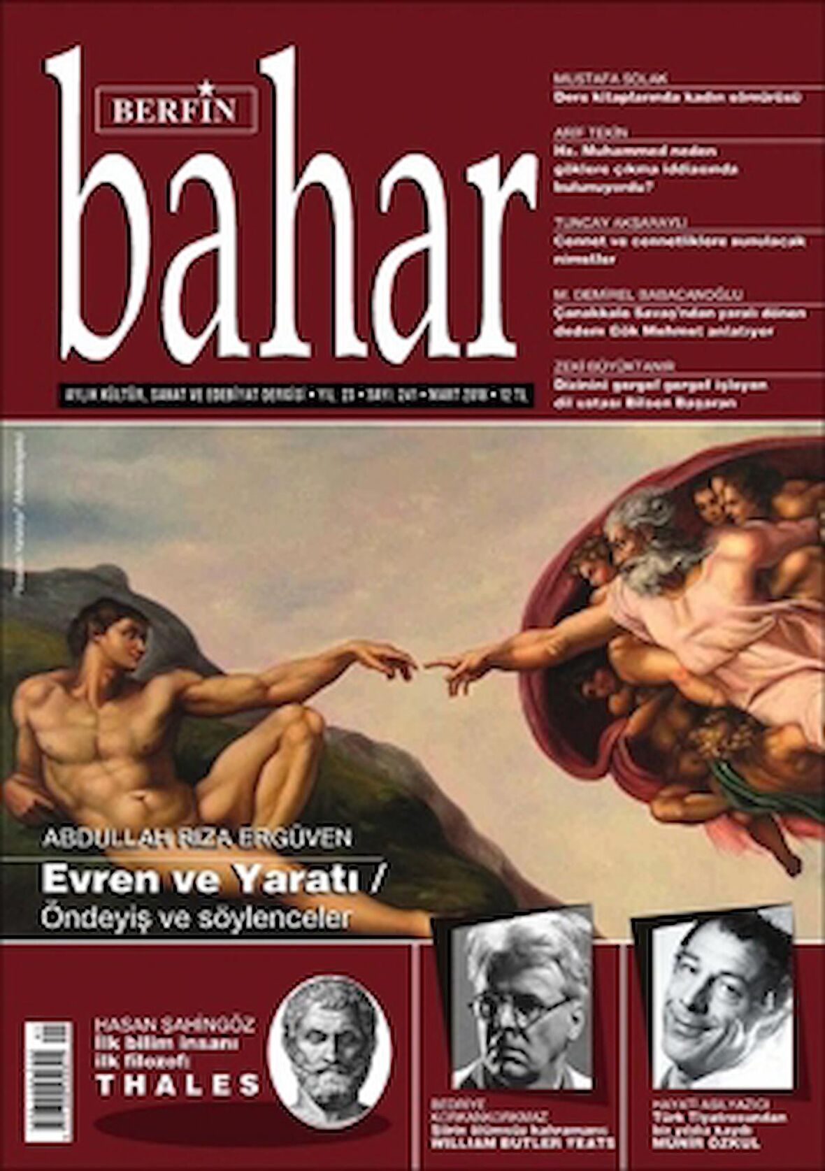 Berfin Bahar Aylık Kültür Sanat ve Edebiyat Dergisi Yıl: 23 Sayı: 241 Mart 2018