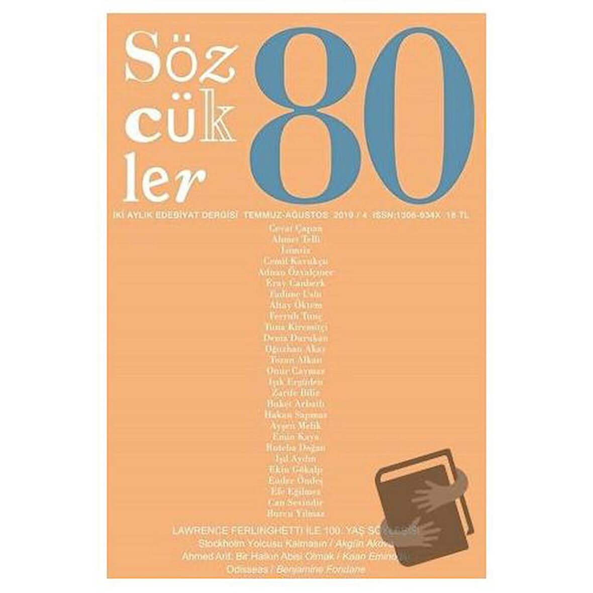 Sözcükler Dergisi Sayı: 80 Temmuz - Ağustos 2019