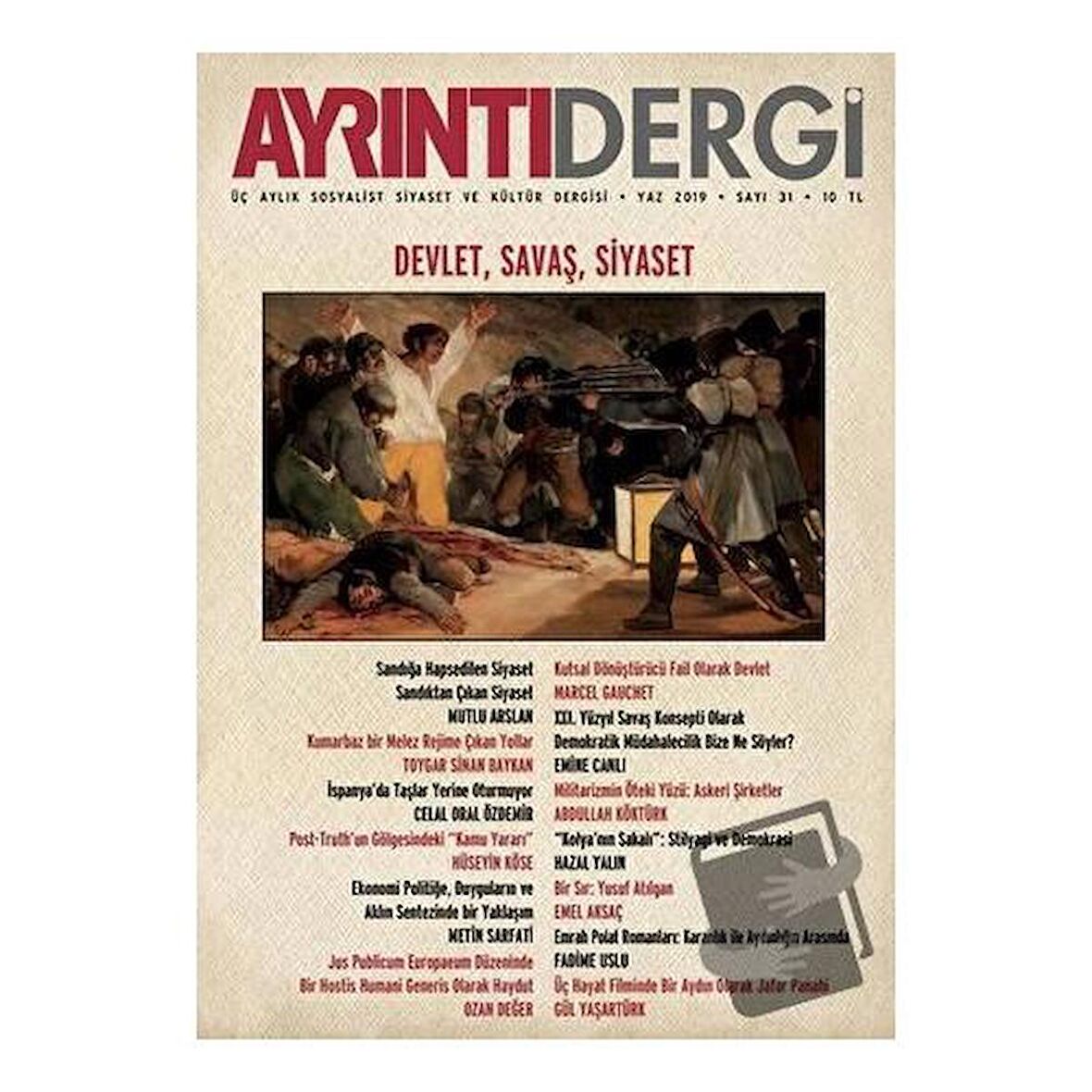 Ayrıntı Dergisi Sayı: 31 Yaz 2019