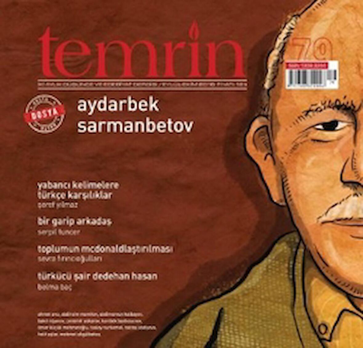 Temrin Düşünce ve Edebiyat Dergisi Sayı: 79 Eylül - Ekim 2016