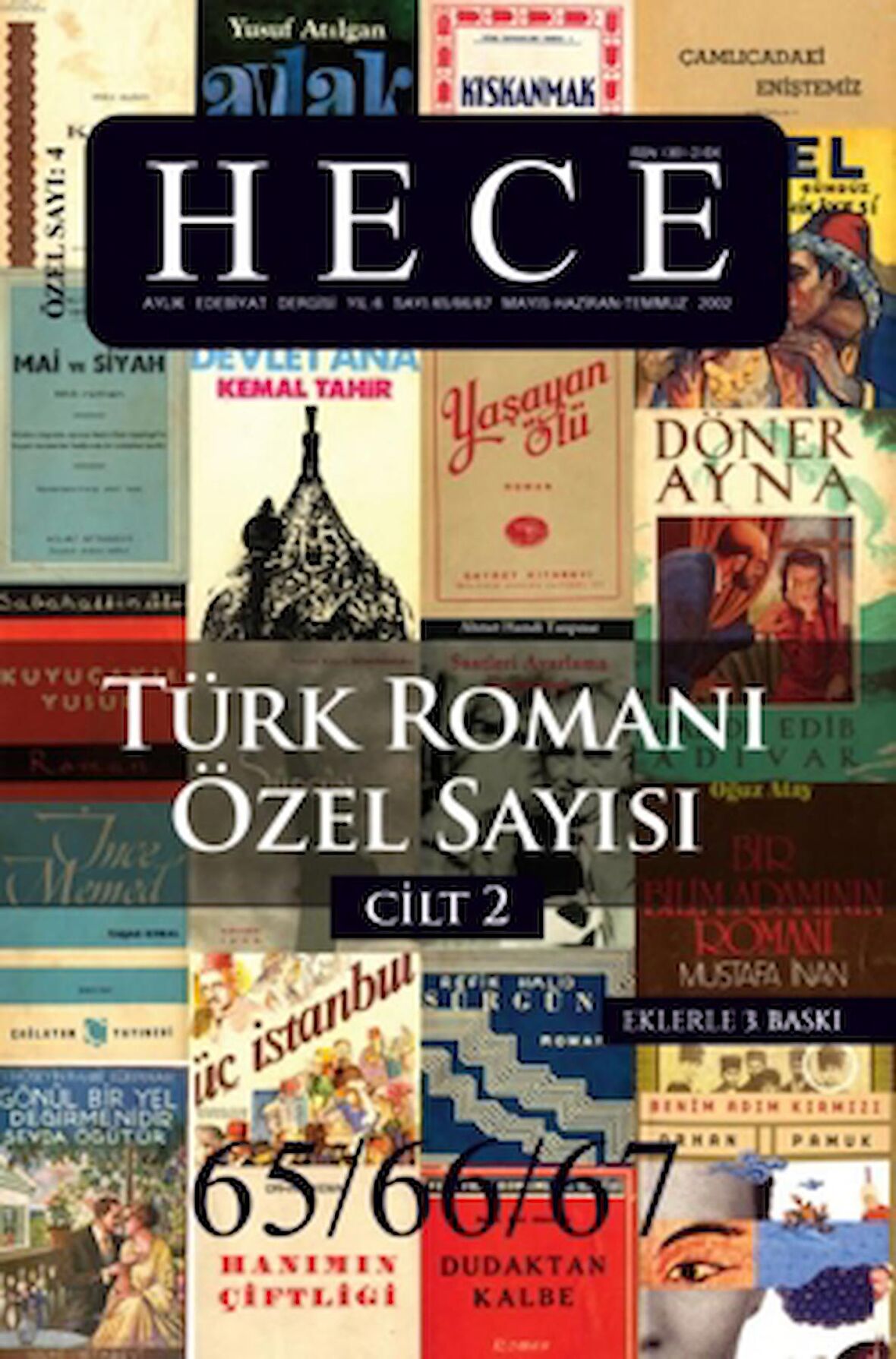 Hece Aylık Edebiyat Dergisi Sayı: 4 - Türk Romanı Özel Sayısı 65/66/67 (2 Cilt Takım) (Ciltsiz)
