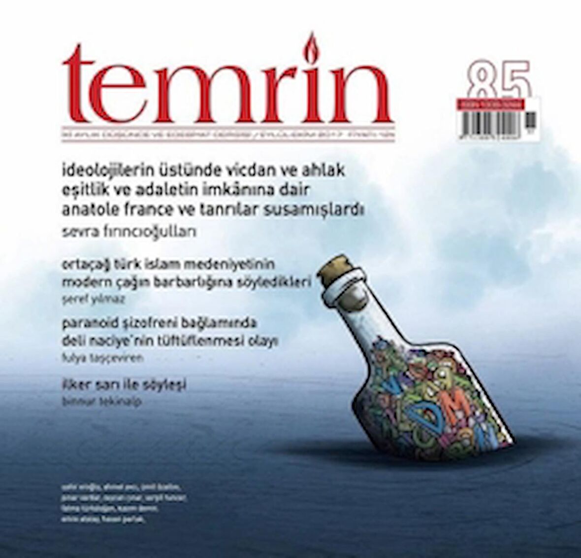 Temrin Düşünce ve Edebiyat Dergisi Sayı: 85 Eylül - Ekim 2017